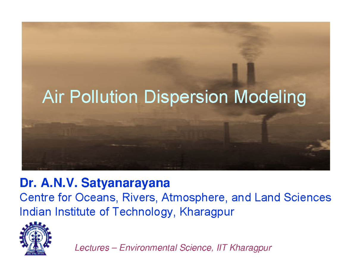 Air Pollution Dipersion Modeling Lecture - Dr Satya-1 - Air Pollution ...