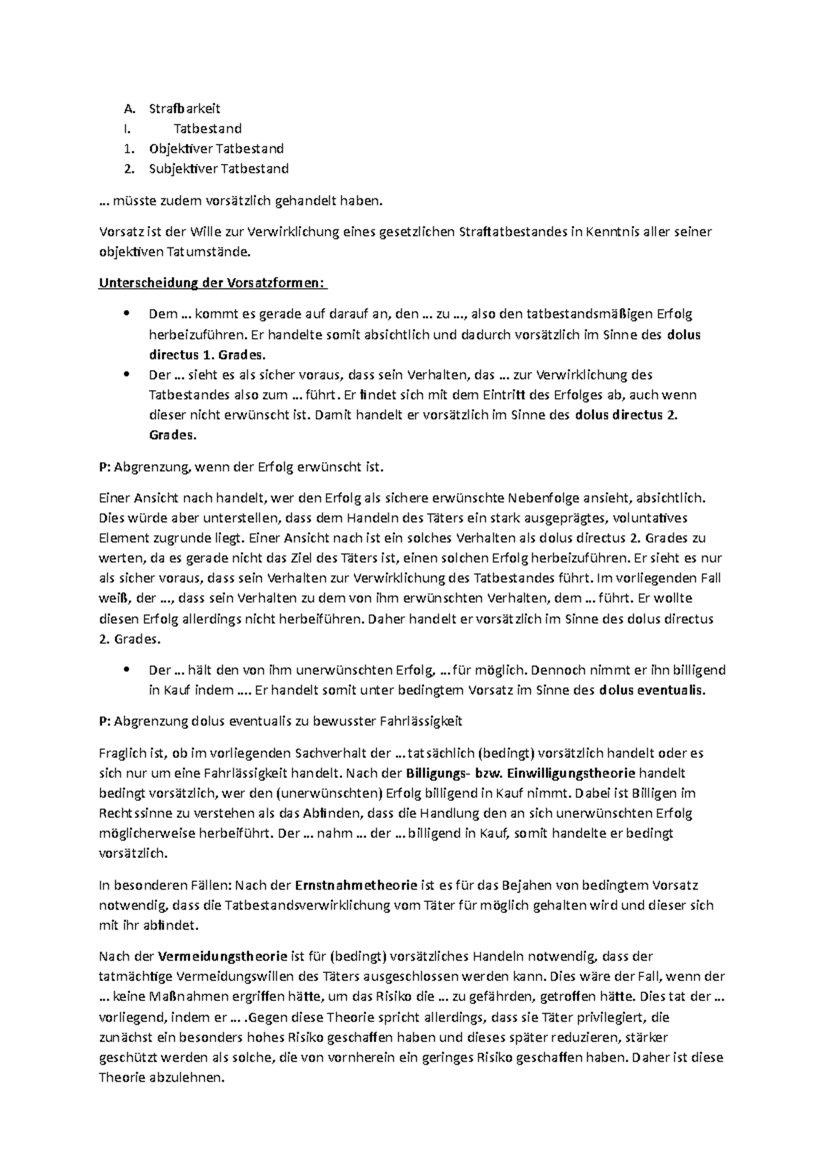 Subjektiver Und Objektiver Tatbestand Schema Vorsatz - A. Strafbarkeit I. Tatbestand Objektiver Tatbestand