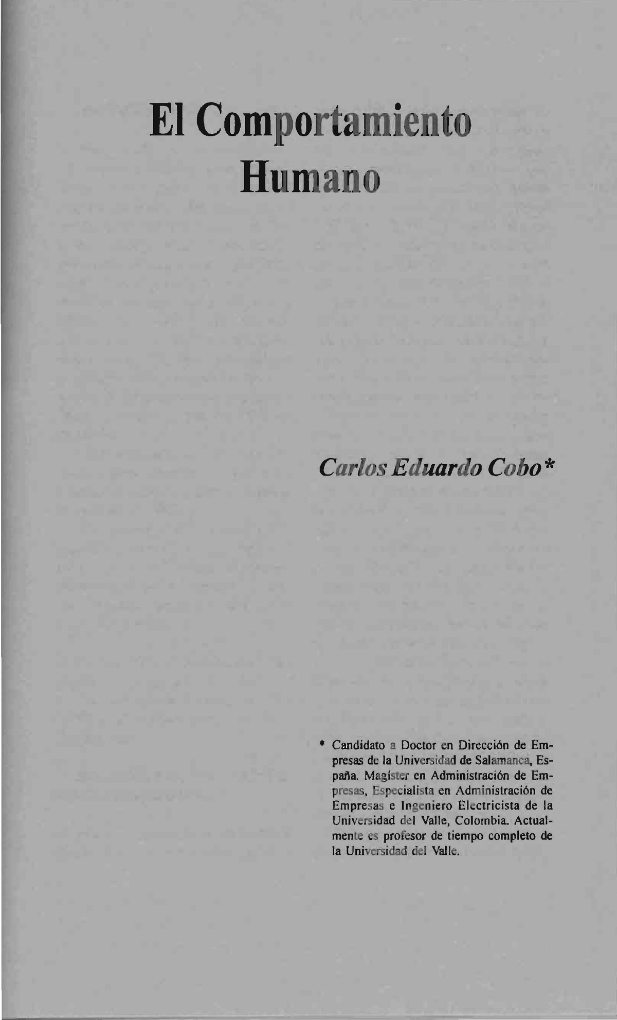 Lectura 29 05 El Comportamiento Humano Carlos Eduardo Cobo El Com Portamiento Humano 0740