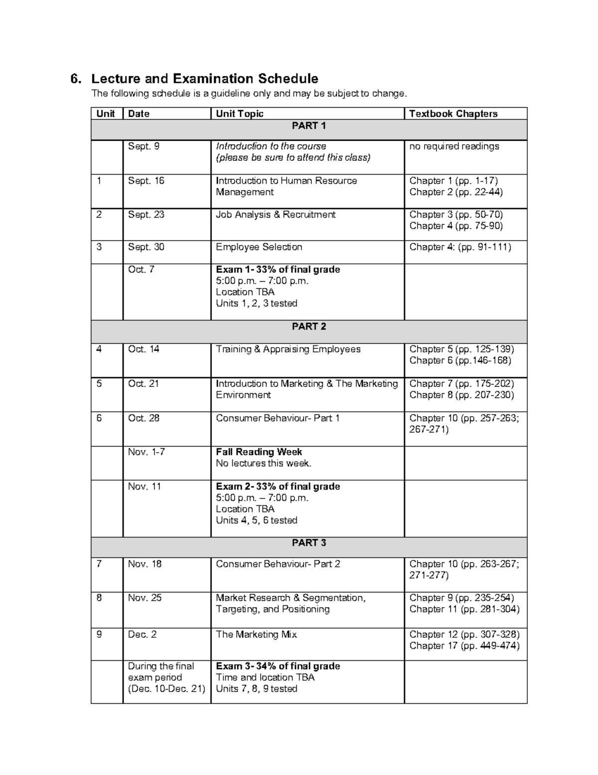 Course Schedule syllabus of course 2021. No course material included. I ...