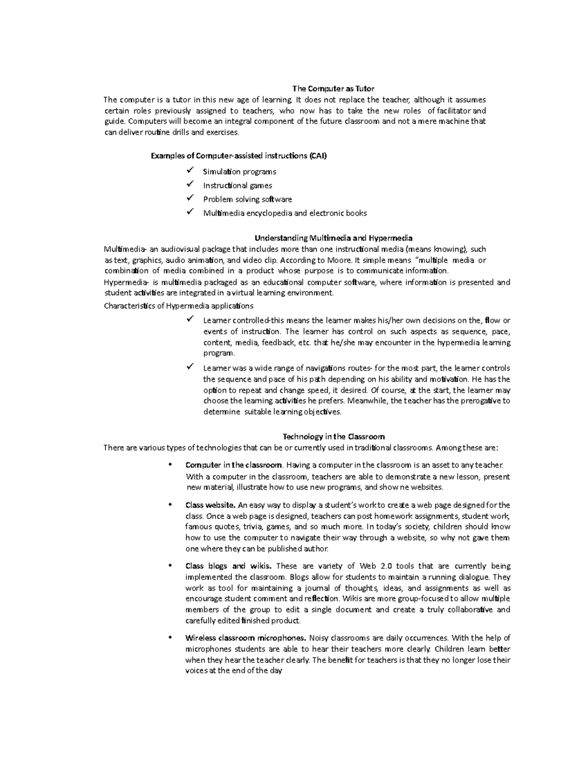 Professional Education 25 The Computer as Tutor The computer is a tutor in this new age of