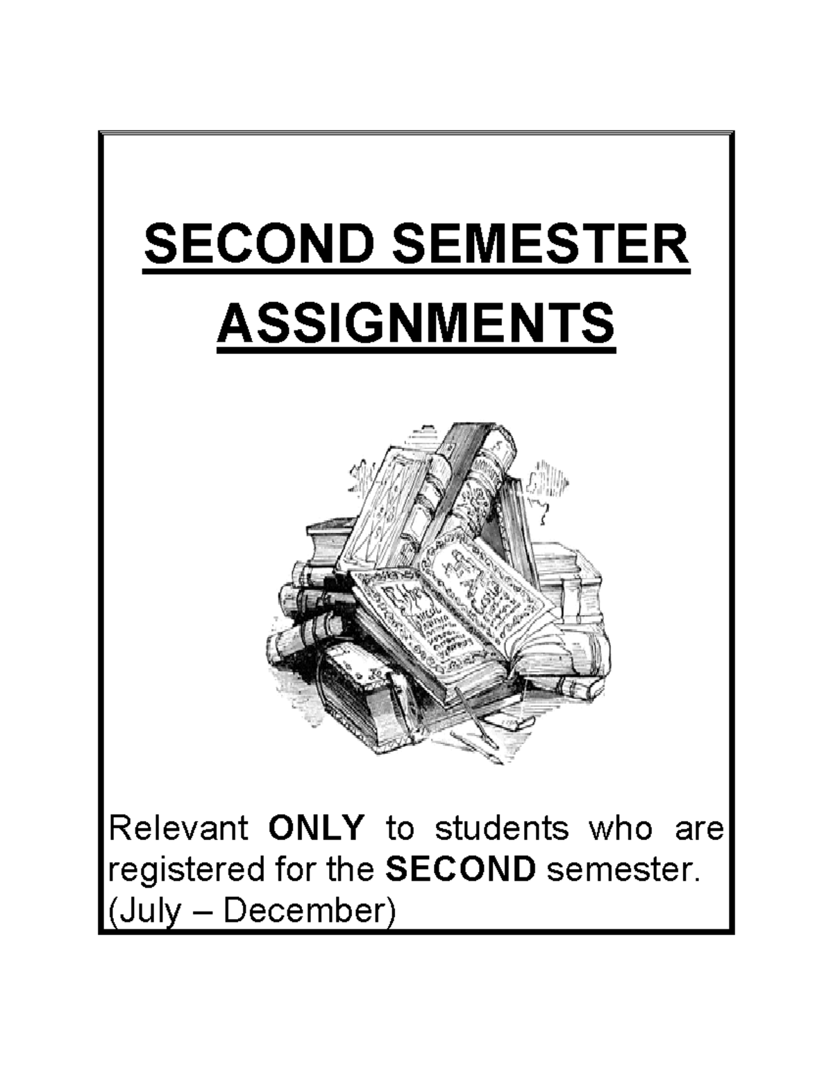 COM2406 Assignment - SECOND SEMESTER ASSIGNMENTS Relevant ONLY to ...