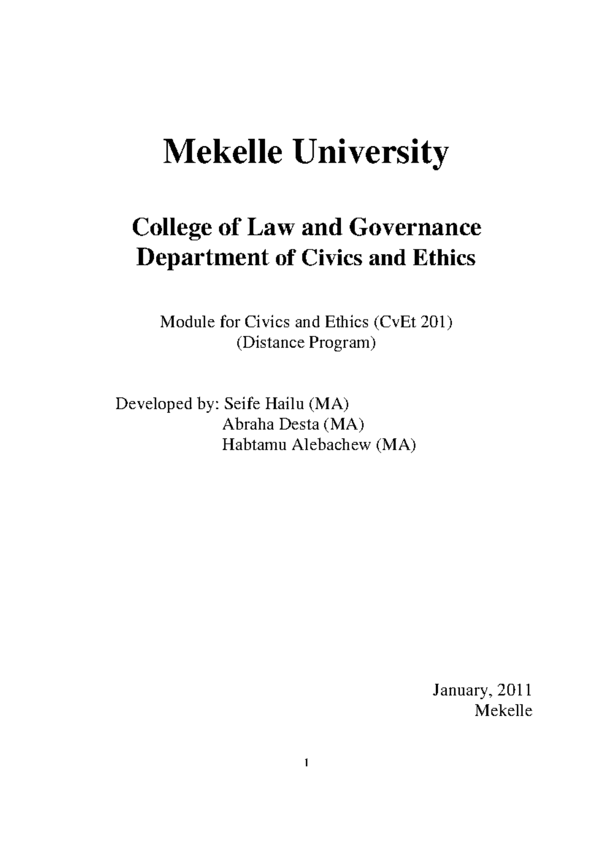 Civics And Ethics Cv Et 201 Common Course Module Seif Mekelle University College Of Law And