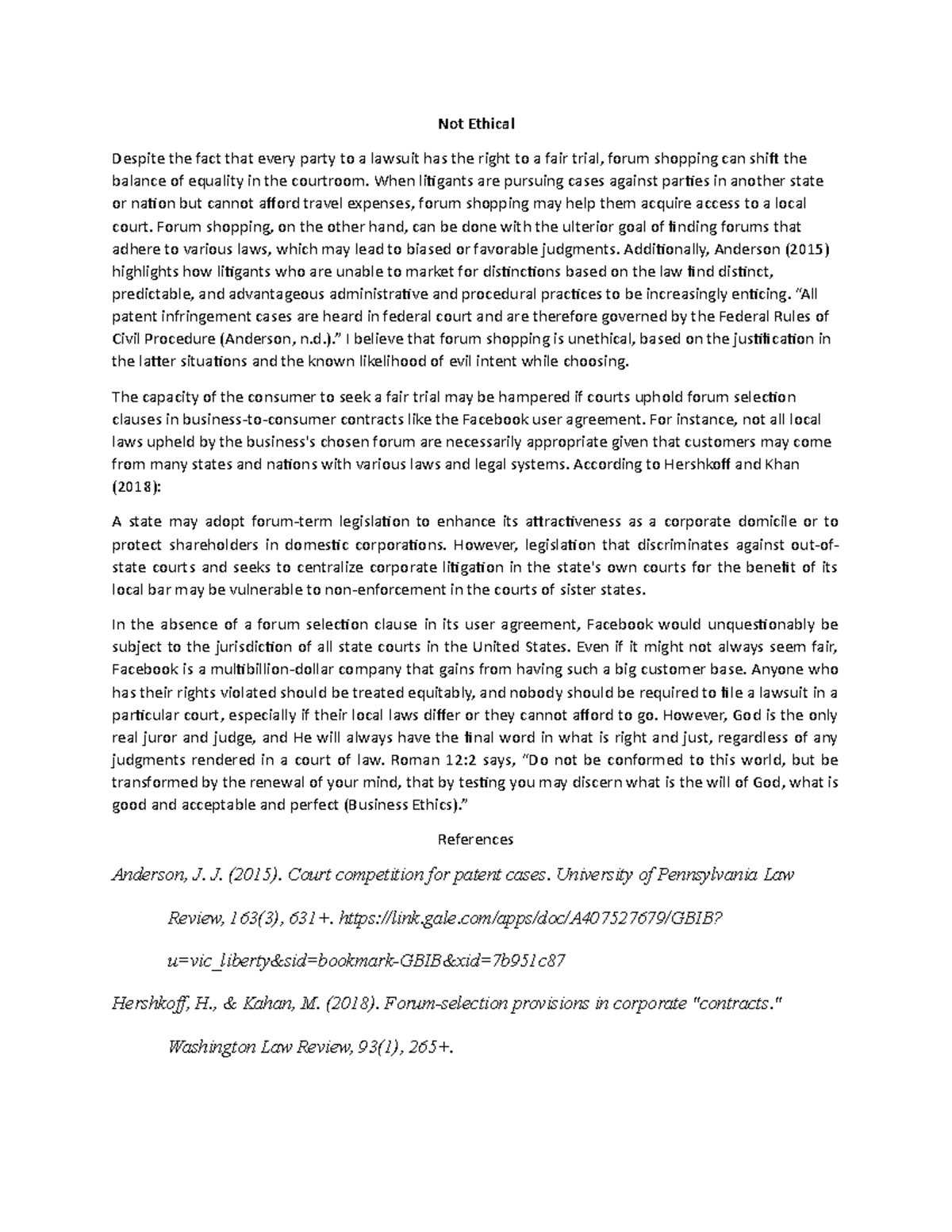 Not Ethical DB1 BUSI301 - Not Ethical Despite the fact that every party ...