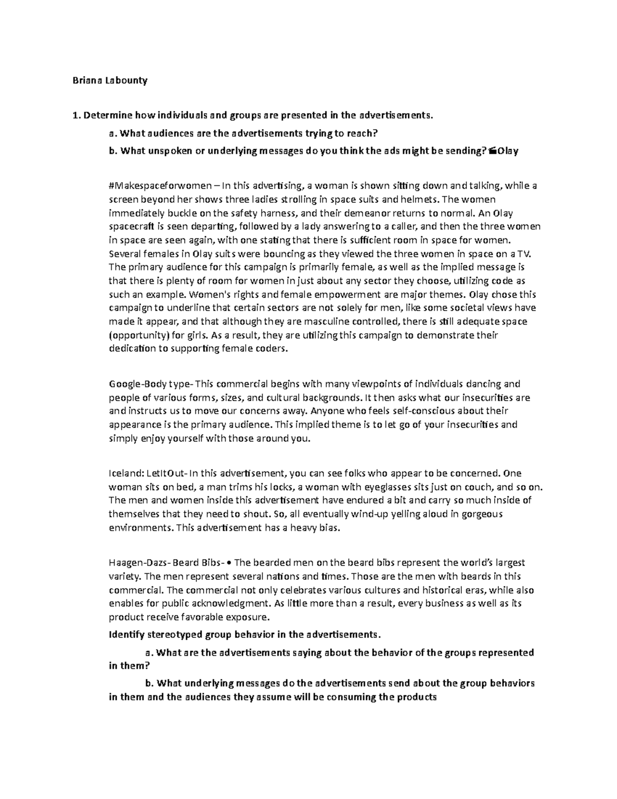 7 scs100 module notes Briana Labounty Determine how individuals and