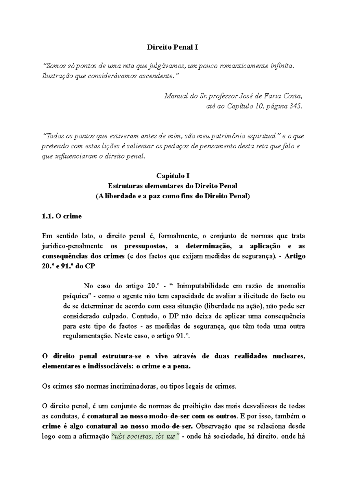 Direito Penal I - Direito Penal I “Somos Só Pontos De Uma Reta Que ...