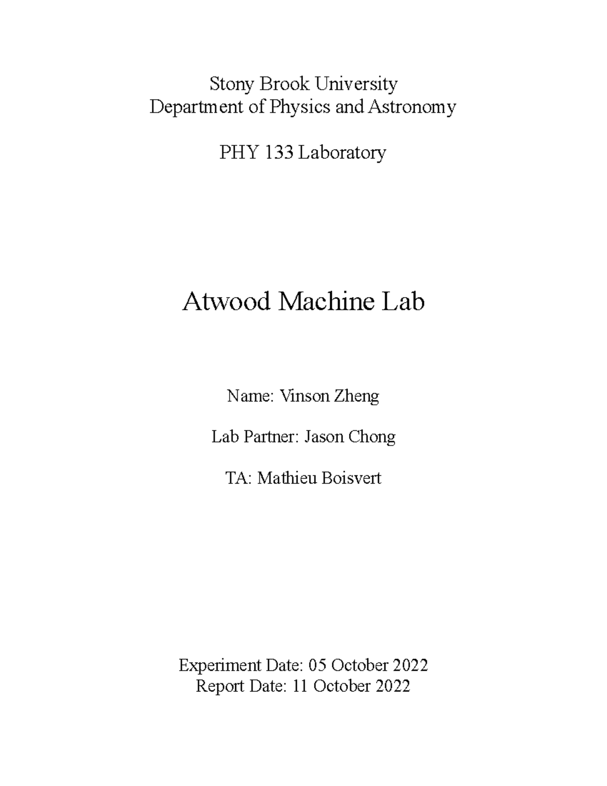 Atwood Machine Lab Report Stony Brook University Department of