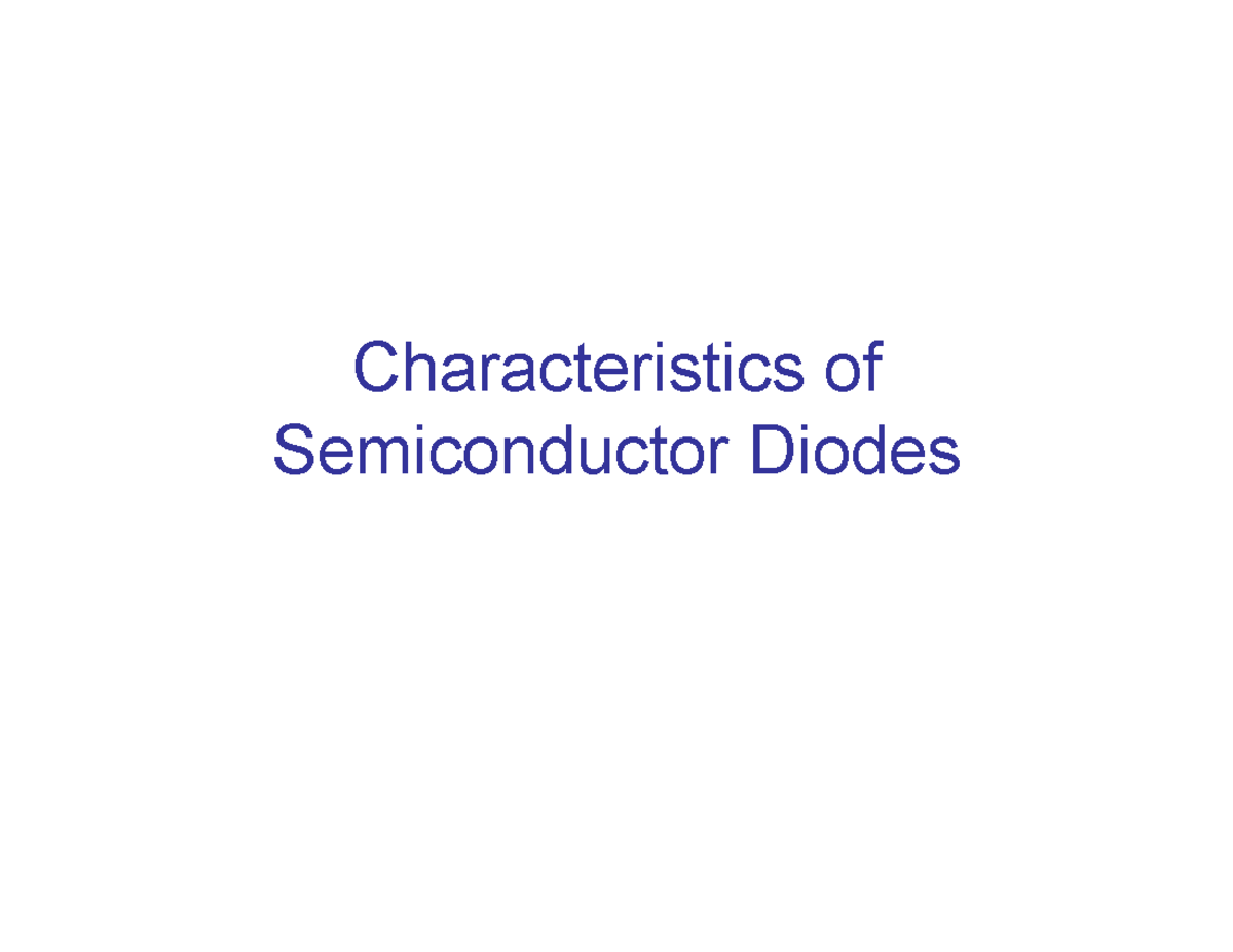 Semiconductor Diodes and Applications Characteristics of