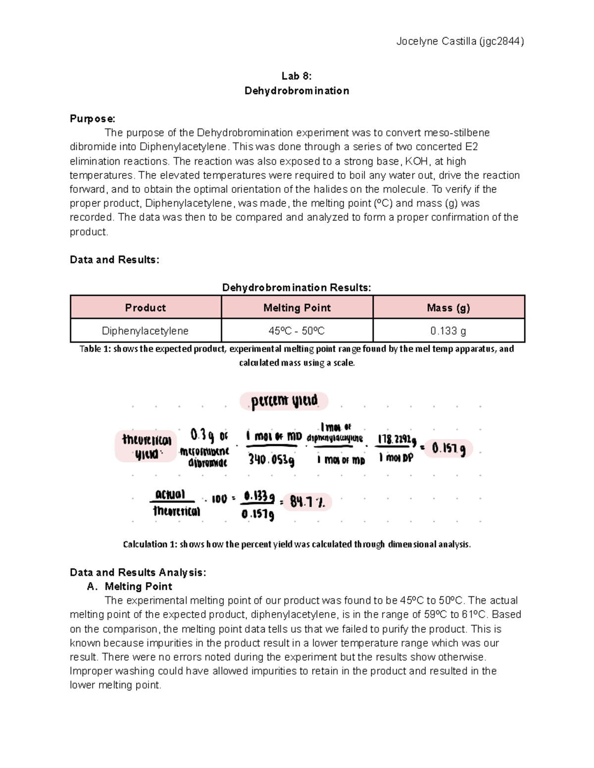 Lab 8 Dehydrobromination - Jocelyne Castilla (jgc2844) Lab 8 ...