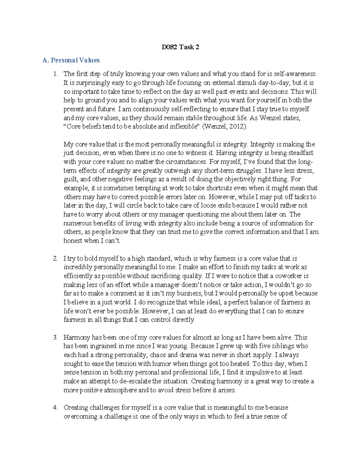 D082 Task 2 - Lecture notes task 2 - D082 Task 2 A. Personal Values The ...