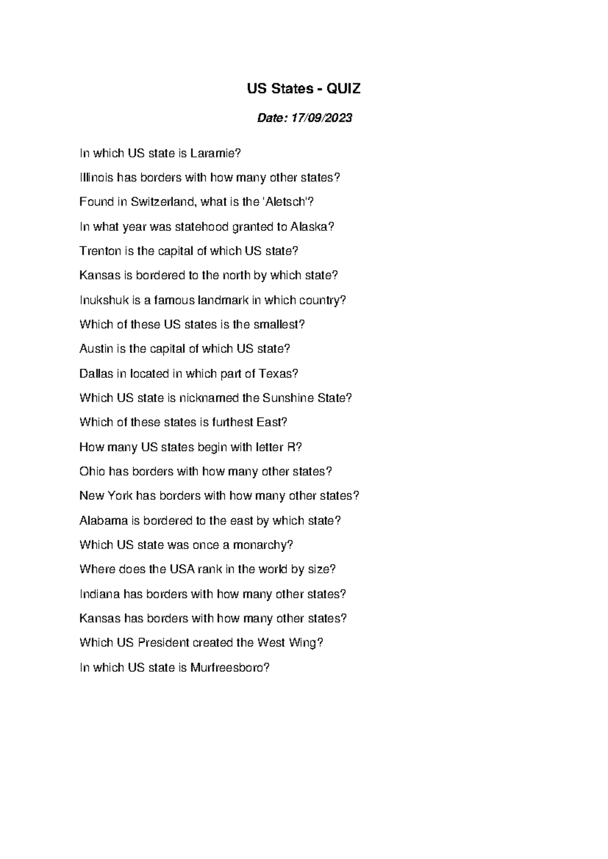US States QUIZ 5 - assessment - US States - QUIZ Date: 17/09/ In which ...