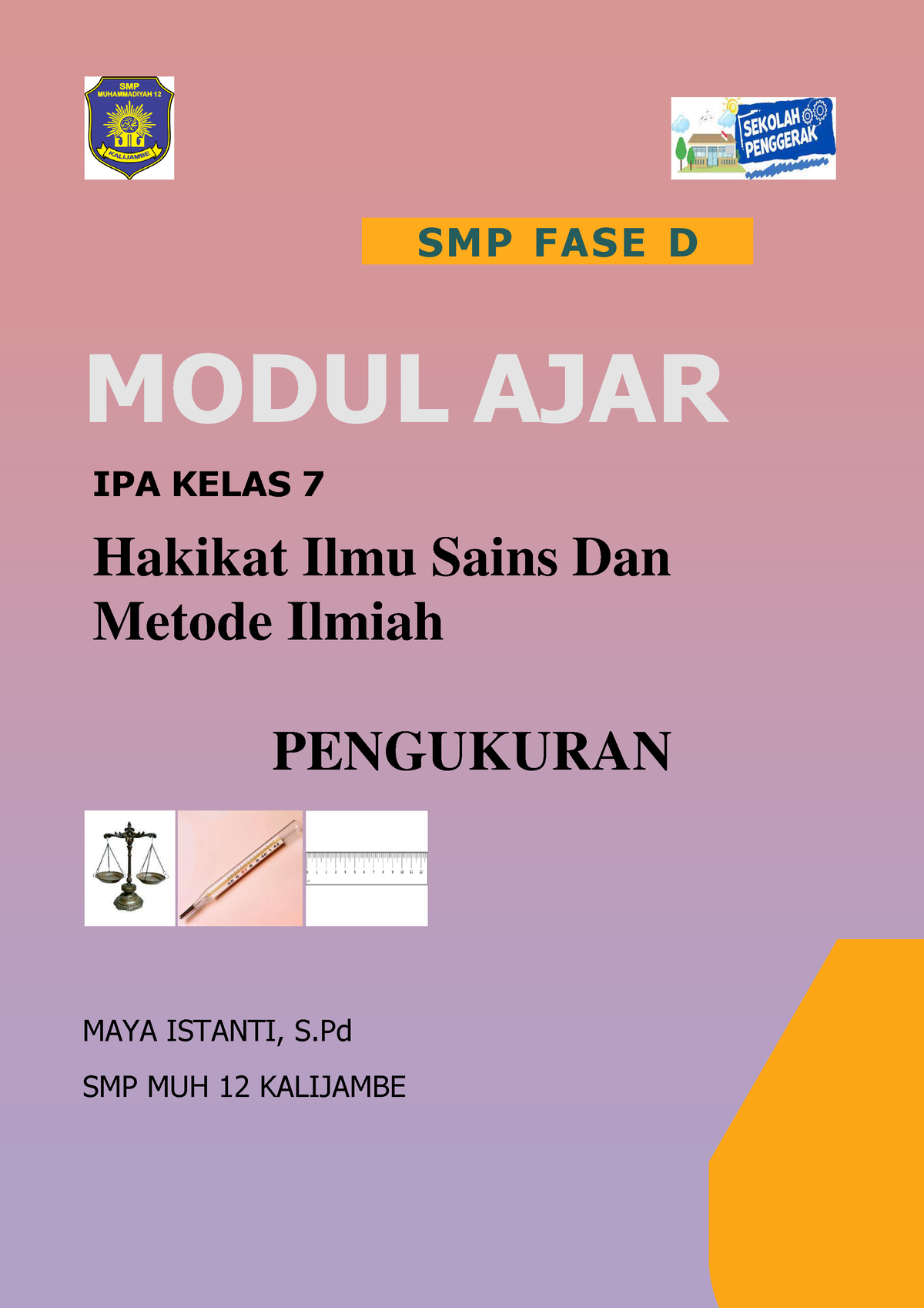 Modul AJAR Anatasya Sumakno MK Asesmen - SMP FASE D MODUL AJAR IPA ...