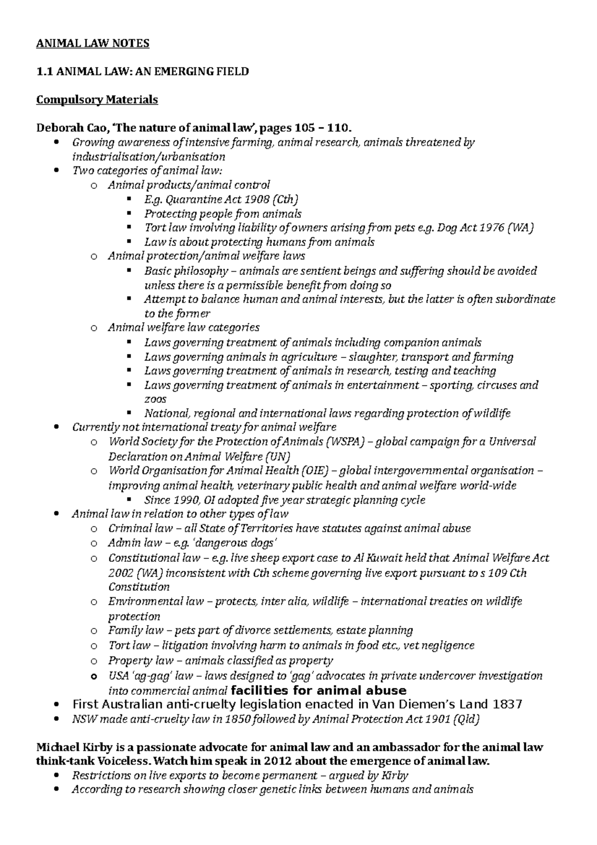Animal LAW Notes ANIMAL LAW NOTES 1 ANIMAL LAW AN EMERGING FIELD Compulsory Materials Deborah