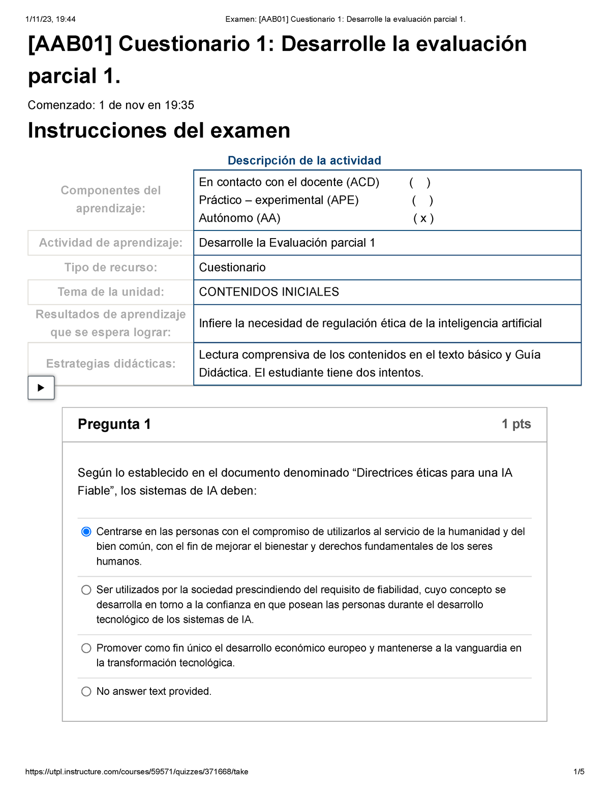 Examen [AAB01] Cuestionario 1 Desarrolle La Evaluación Parcial 1 ...