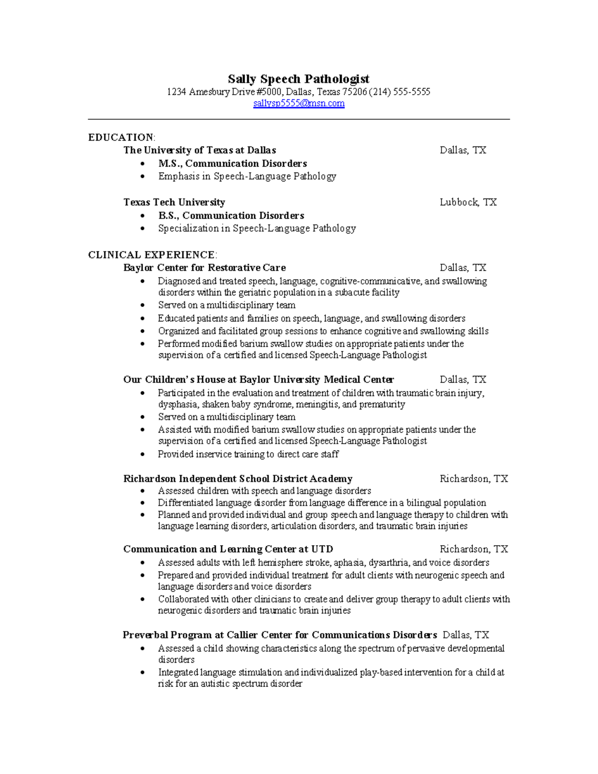 SLP Sample Resume - Sally Speech Pathologist 1234 Amesbury Drive #5000 ...