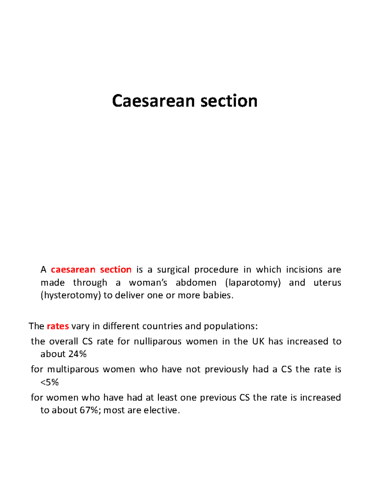 Caesarean section - The rates vary in different countries and ...