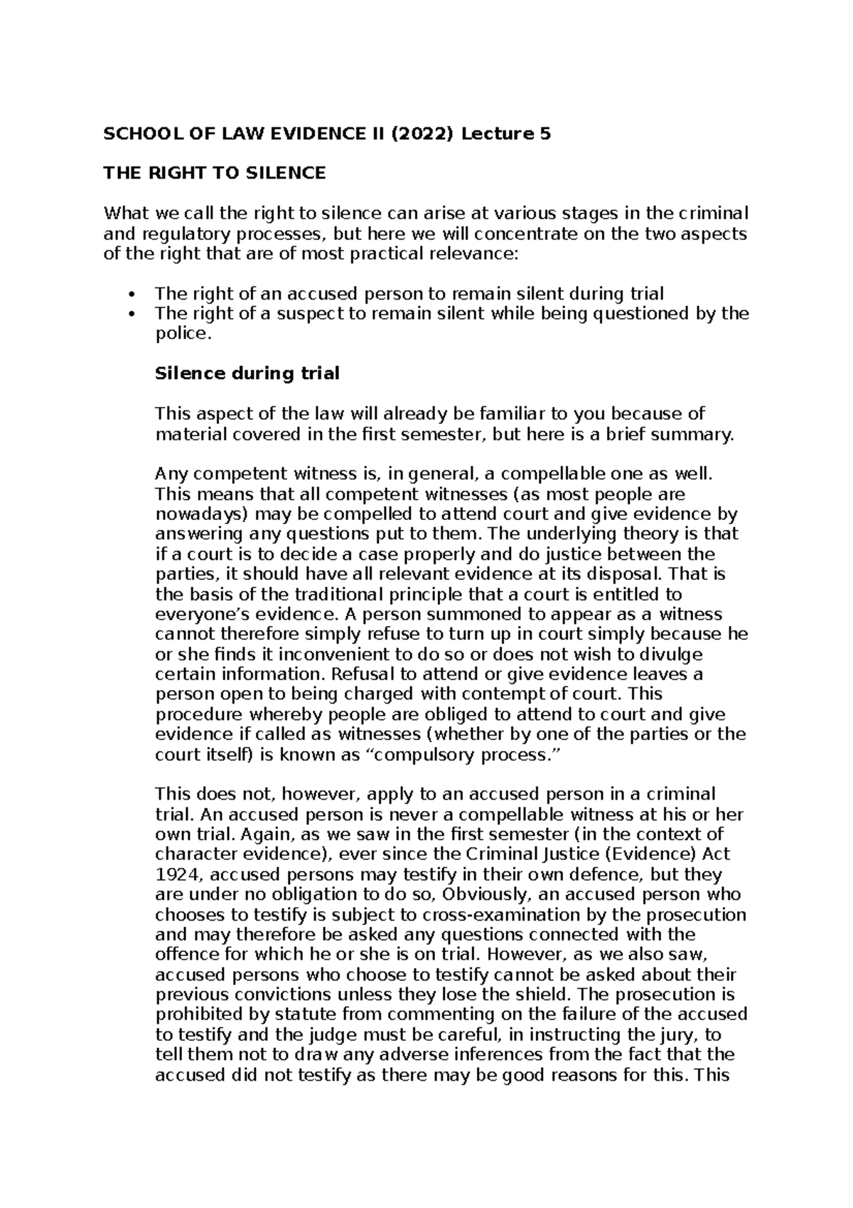 Right to Silence - summary - SCHOOL OF LAW EVIDENCE II (2022) Lecture 5 ...