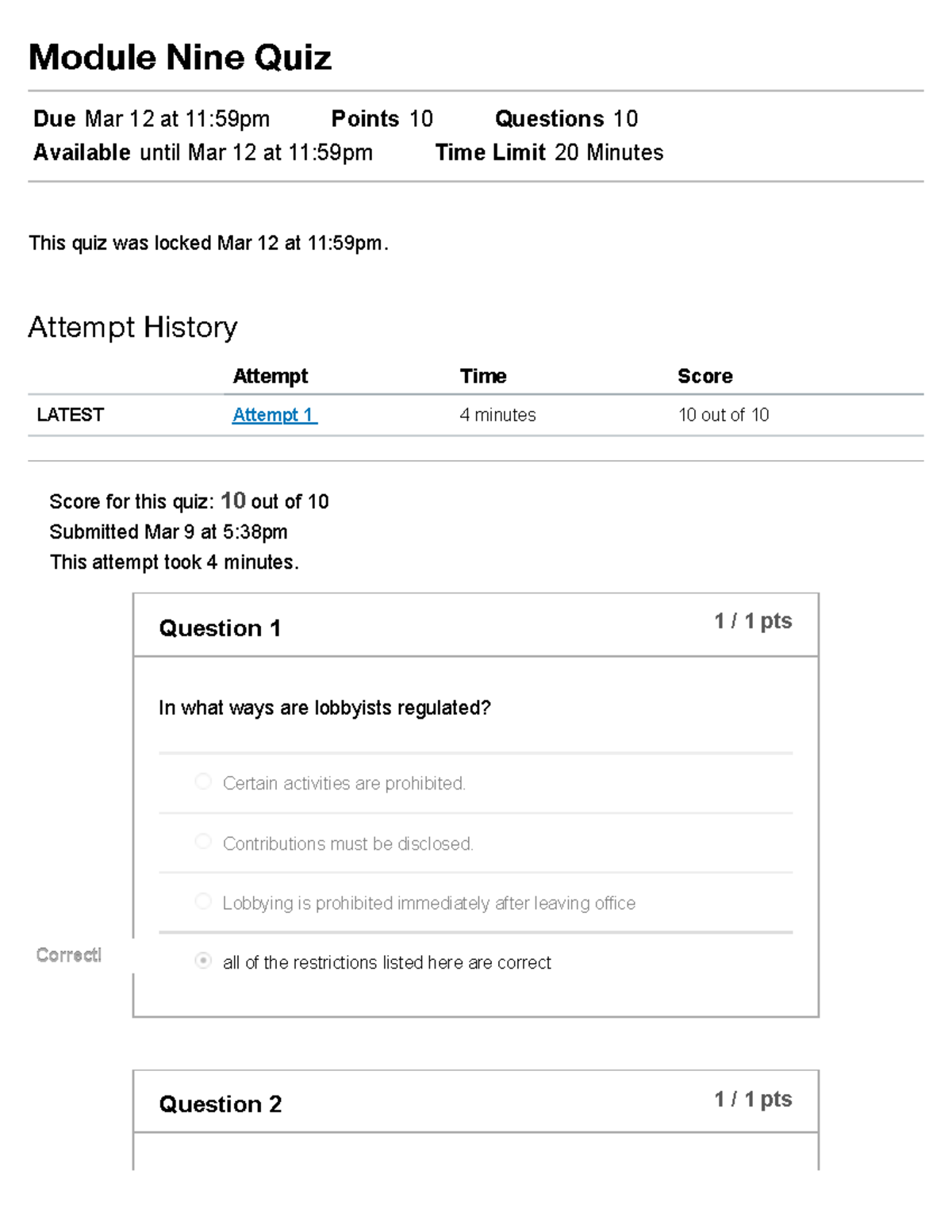 Module Nine Quiz - Module Nine Quiz Due Mar 12 at 11:59pm Points 10 ...
