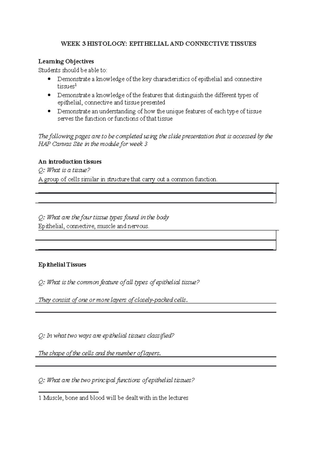 Week 3 Practical Notes - WEEK 3 HISTOLOGY: EPITHELIAL AND CONNECTIVE ...