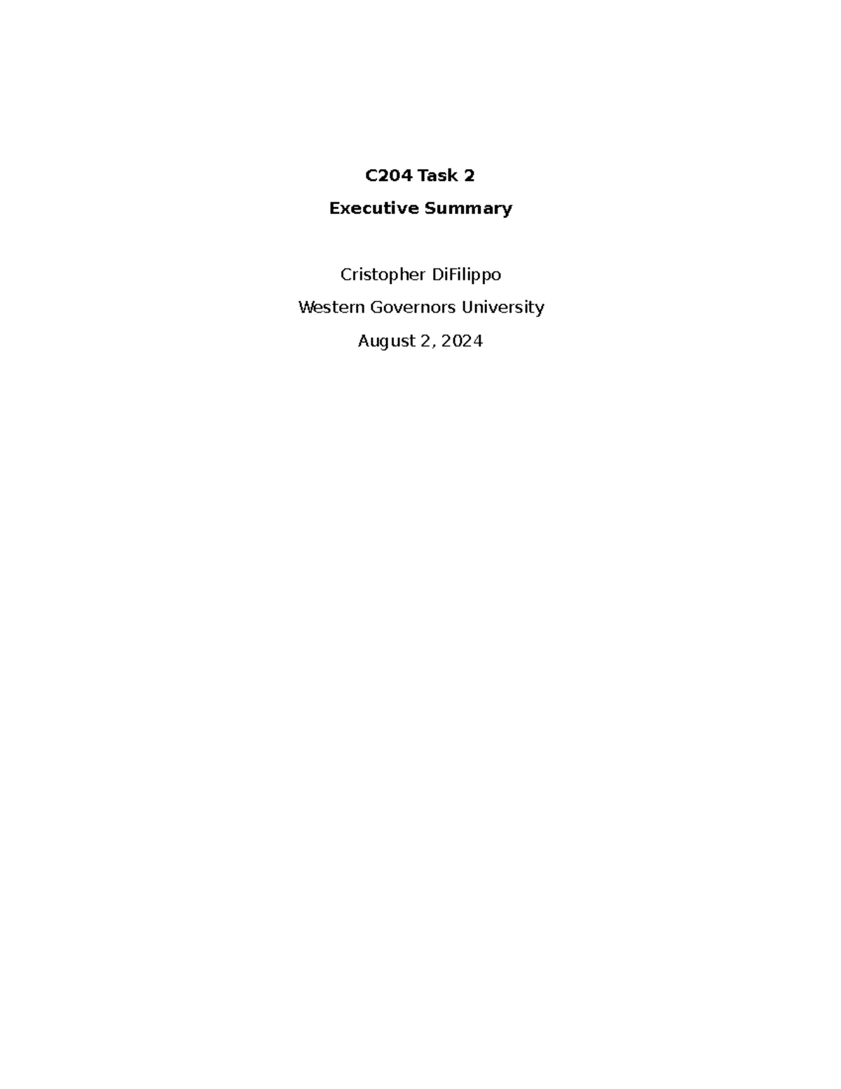 C204 Task 2 - Executive Summary - Cristopher Di Filippo - C204 Task 2 ...