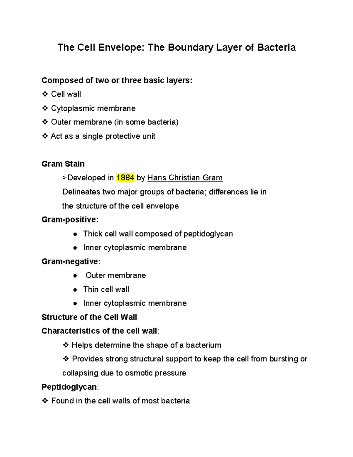 The Cell Envelope The Boundary Layer of Bacteria The Cell Envelope The Boundary Layer of