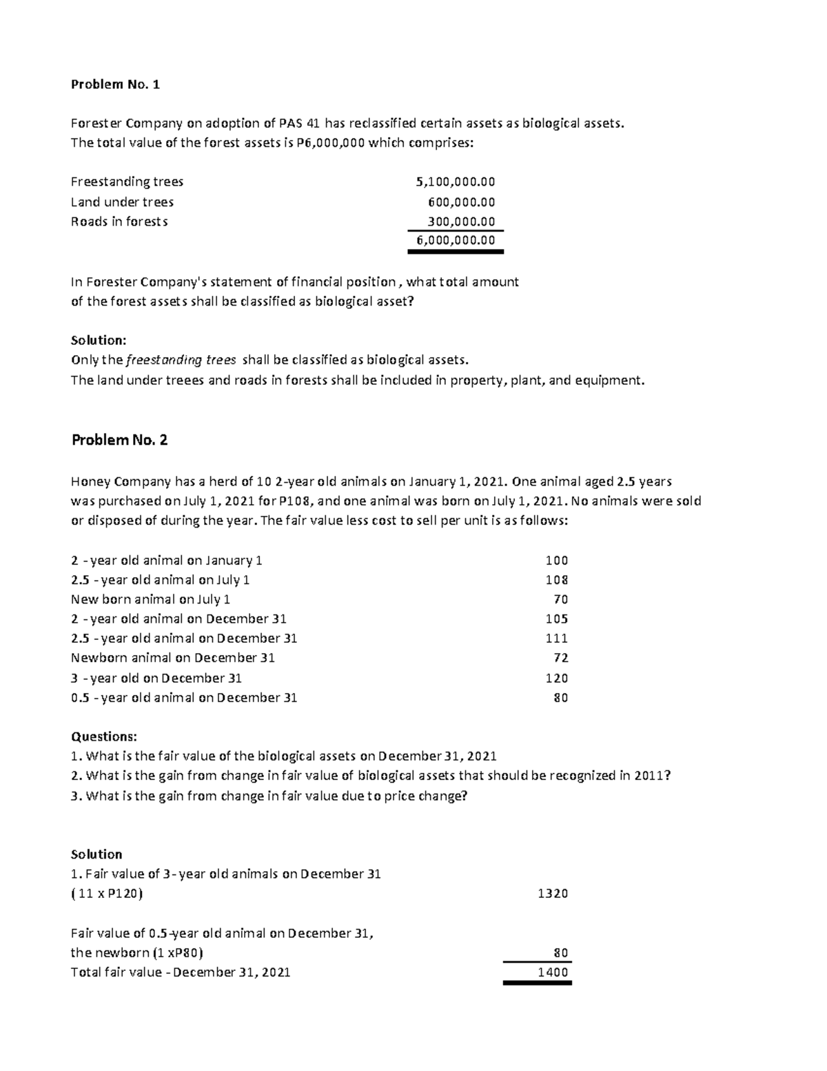 BIO Asset Problem - Problem No. 1 Forester Company on adoption of PAS ...