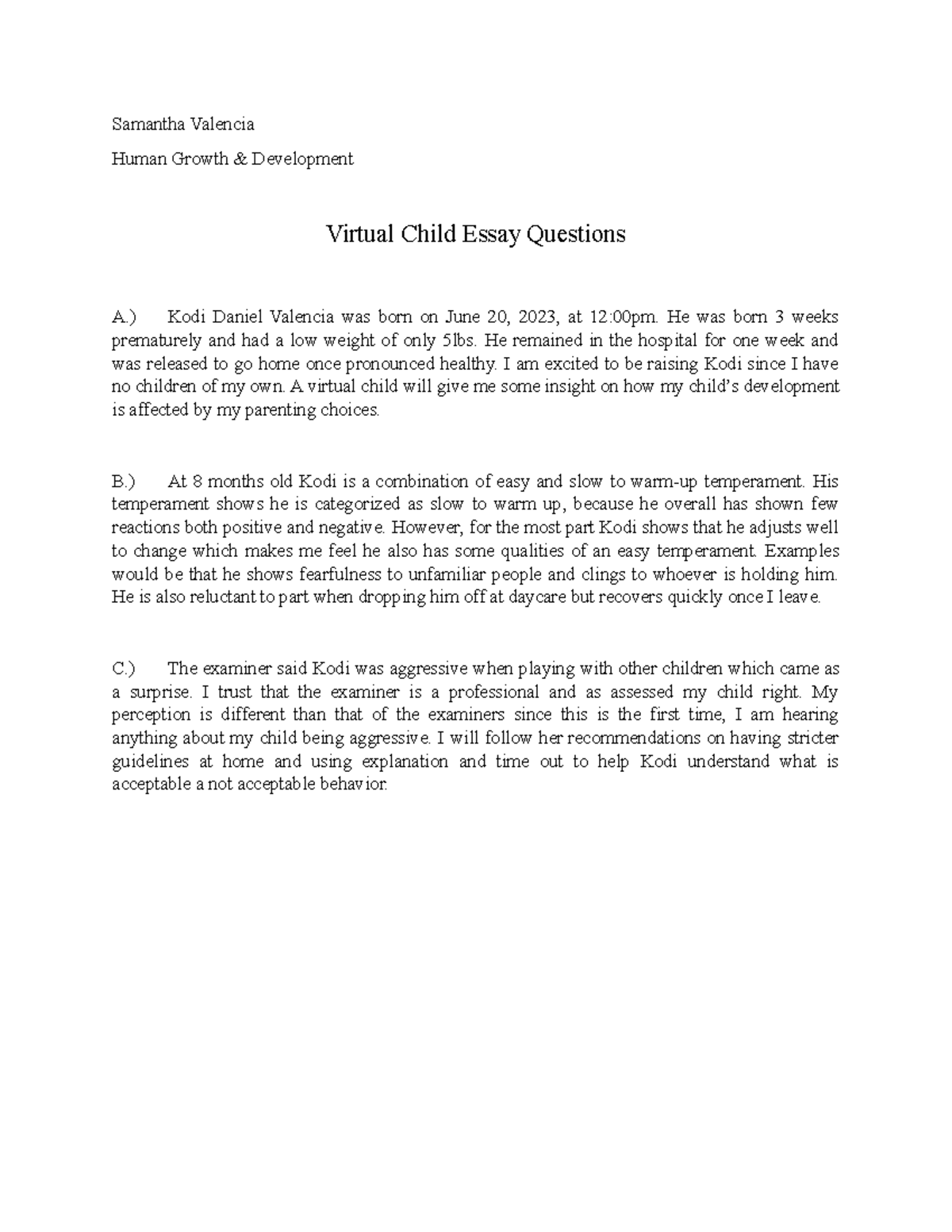 Virtual child eassy questions 0-2 - Samantha Valencia Human Growth ...