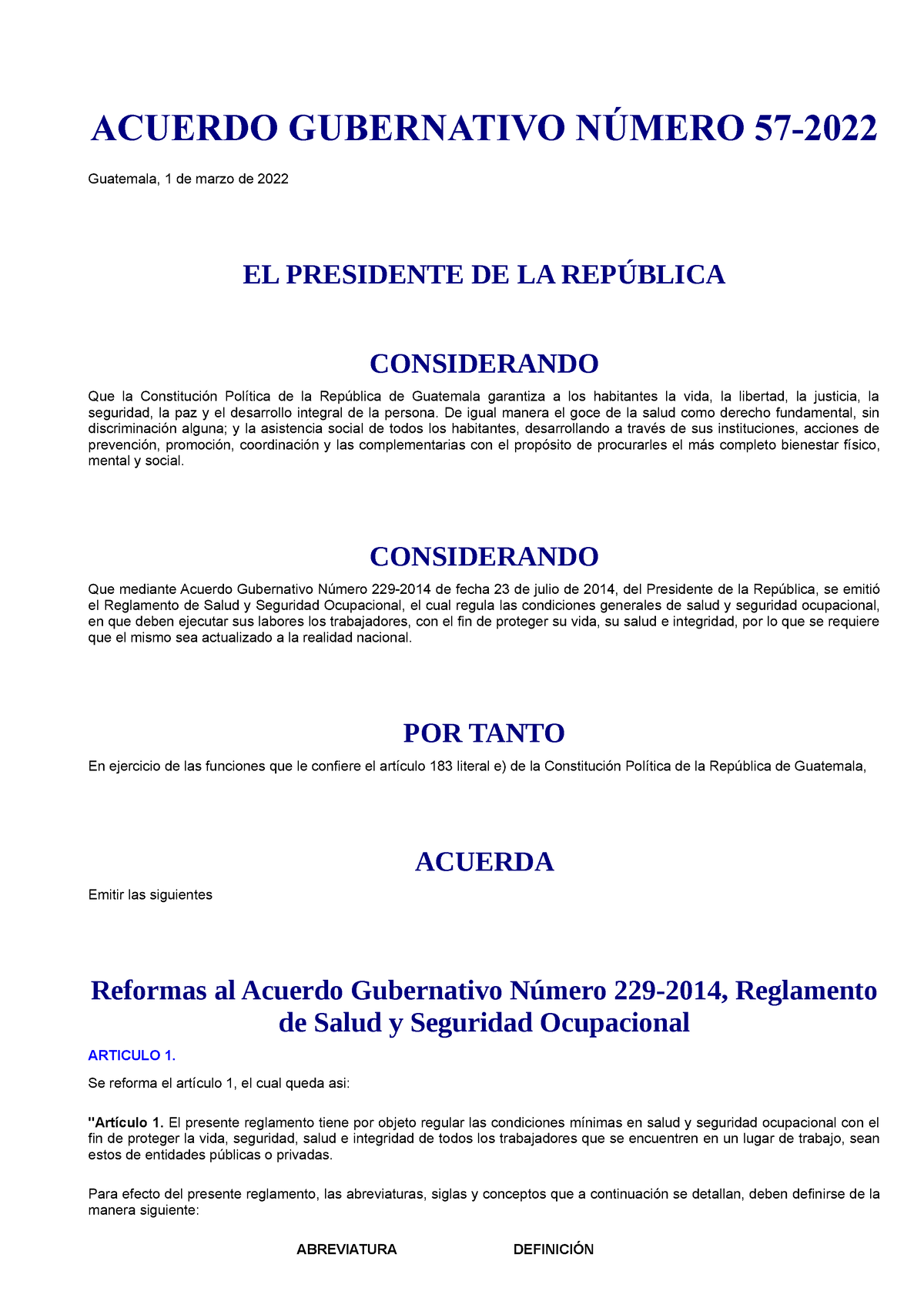 84653 Acuerdo Gubernativo 57 2022 Acuerdo Gubernativo NÚmero 57 Guatemala 1 De Marzo De 2022 9865