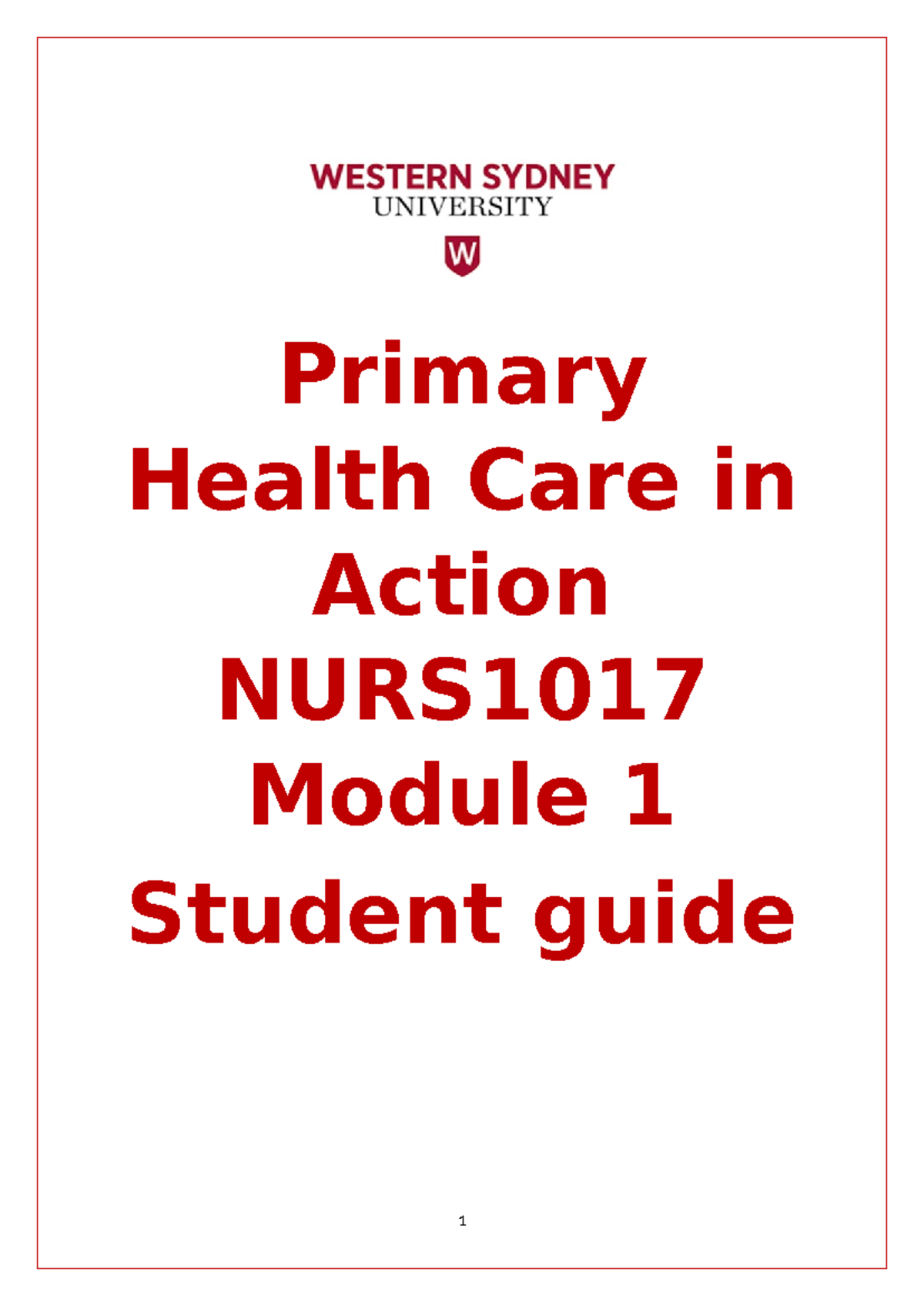 Student guide week v1 - tyjtejtse - Primary Health Care in Action NURS ...