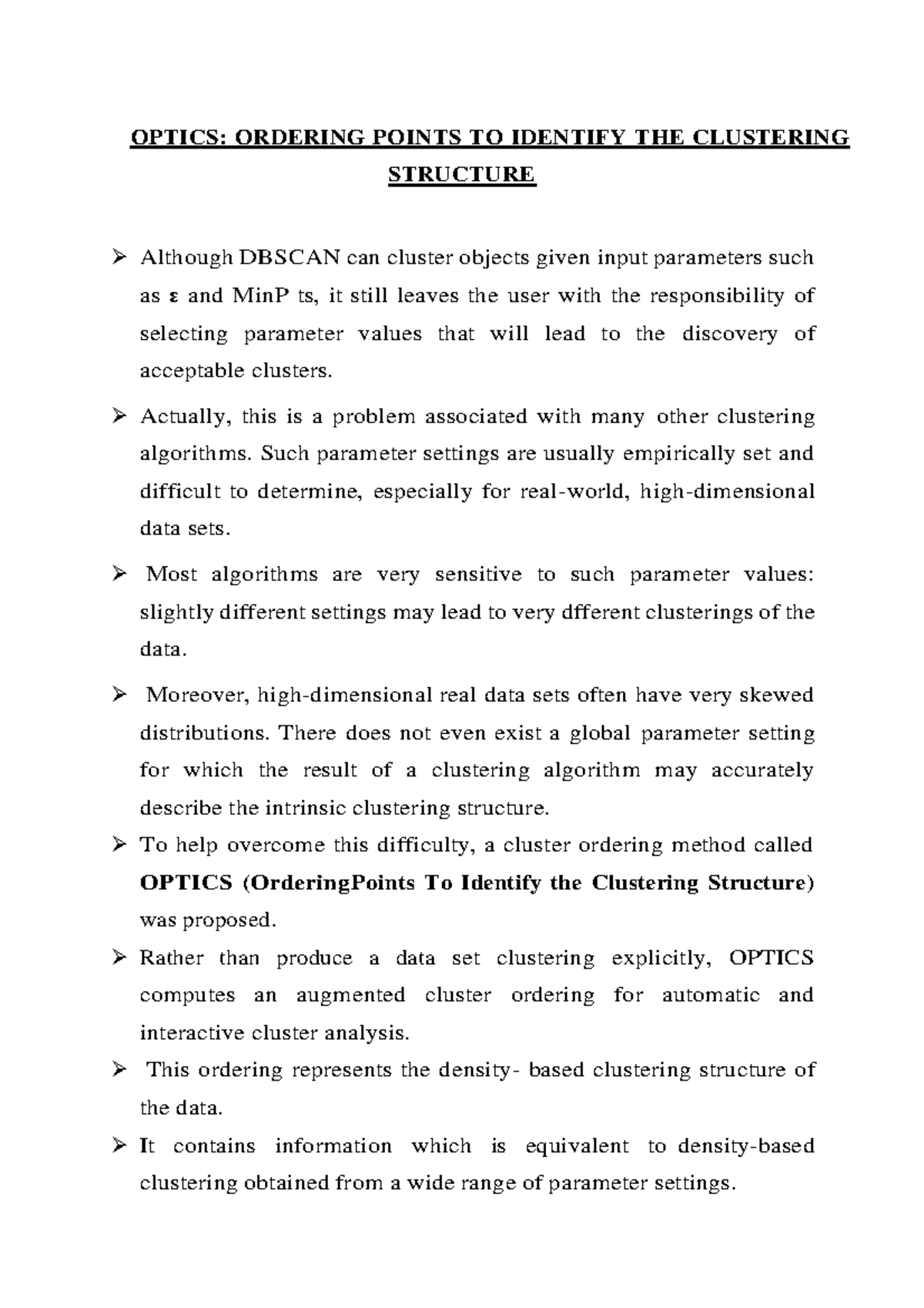Density Based Methods Optics OPTICS ORDERING POINTS TO IDENTIFY