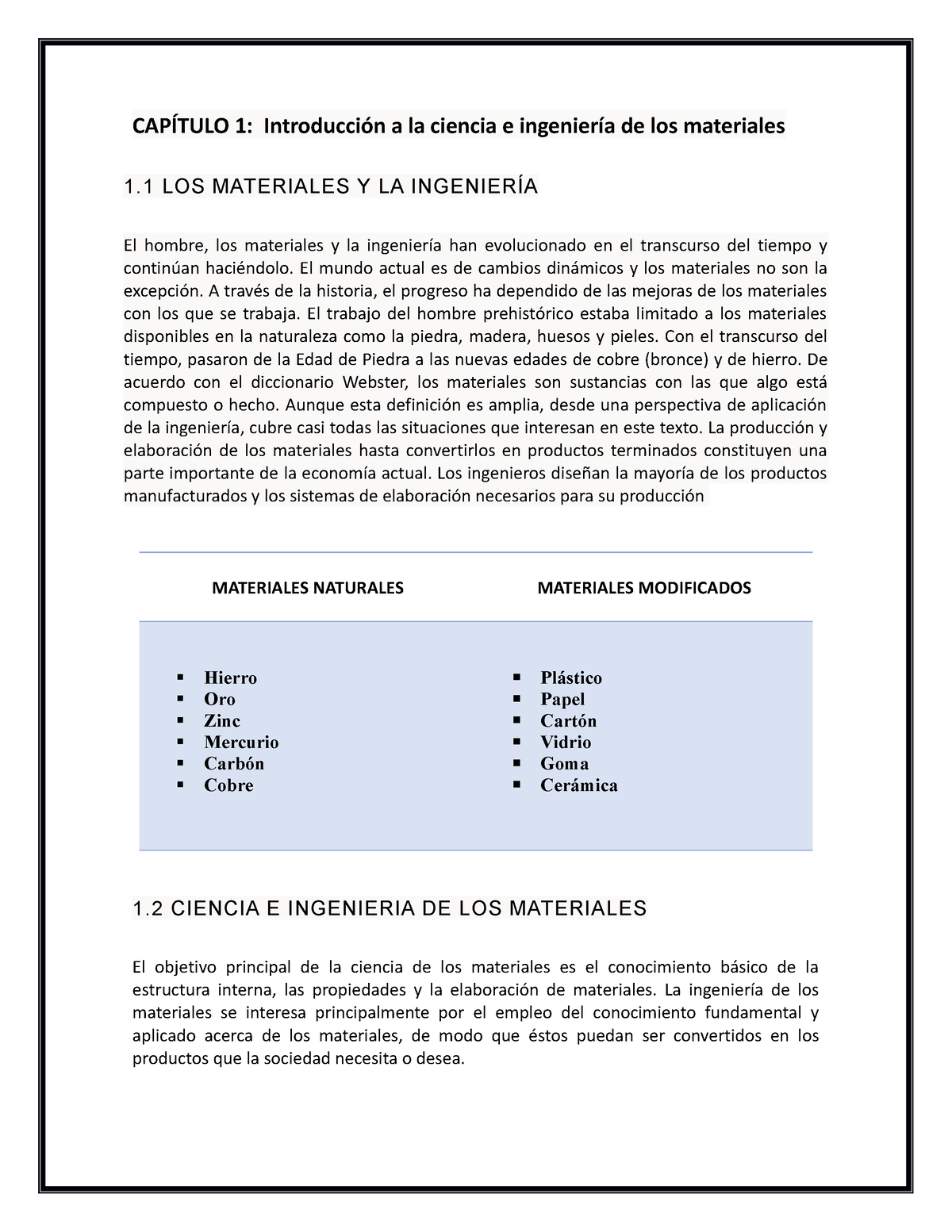 Trabajo 1 - CAPÍTULO 1: Introducción A La Ciencia E Ingeniería De Los ...