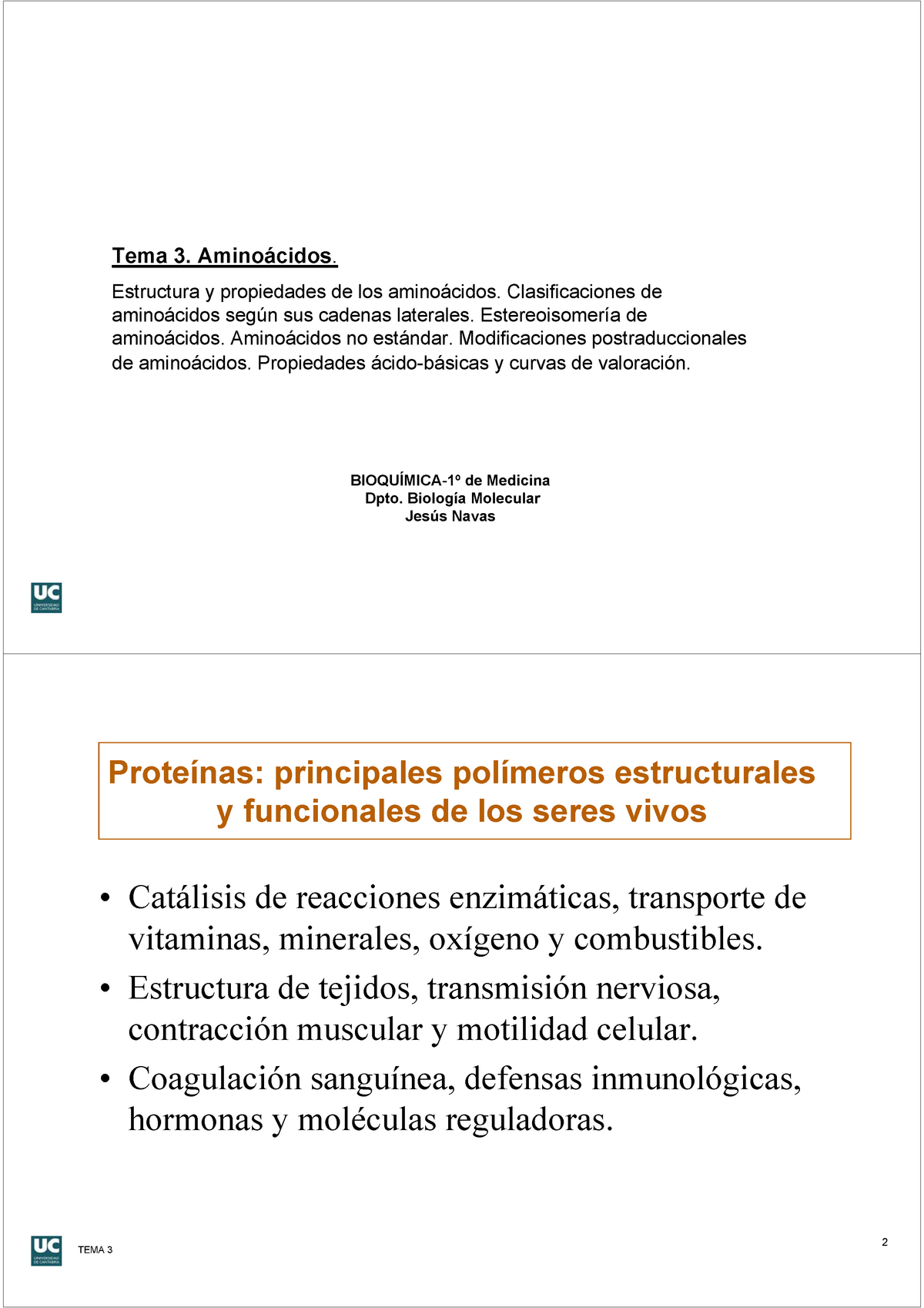 Tema 3 Aminoacidos BioquÍmica 1º De Medicina Dpto Biología Molecular Jesús Navas Tema 3 2282