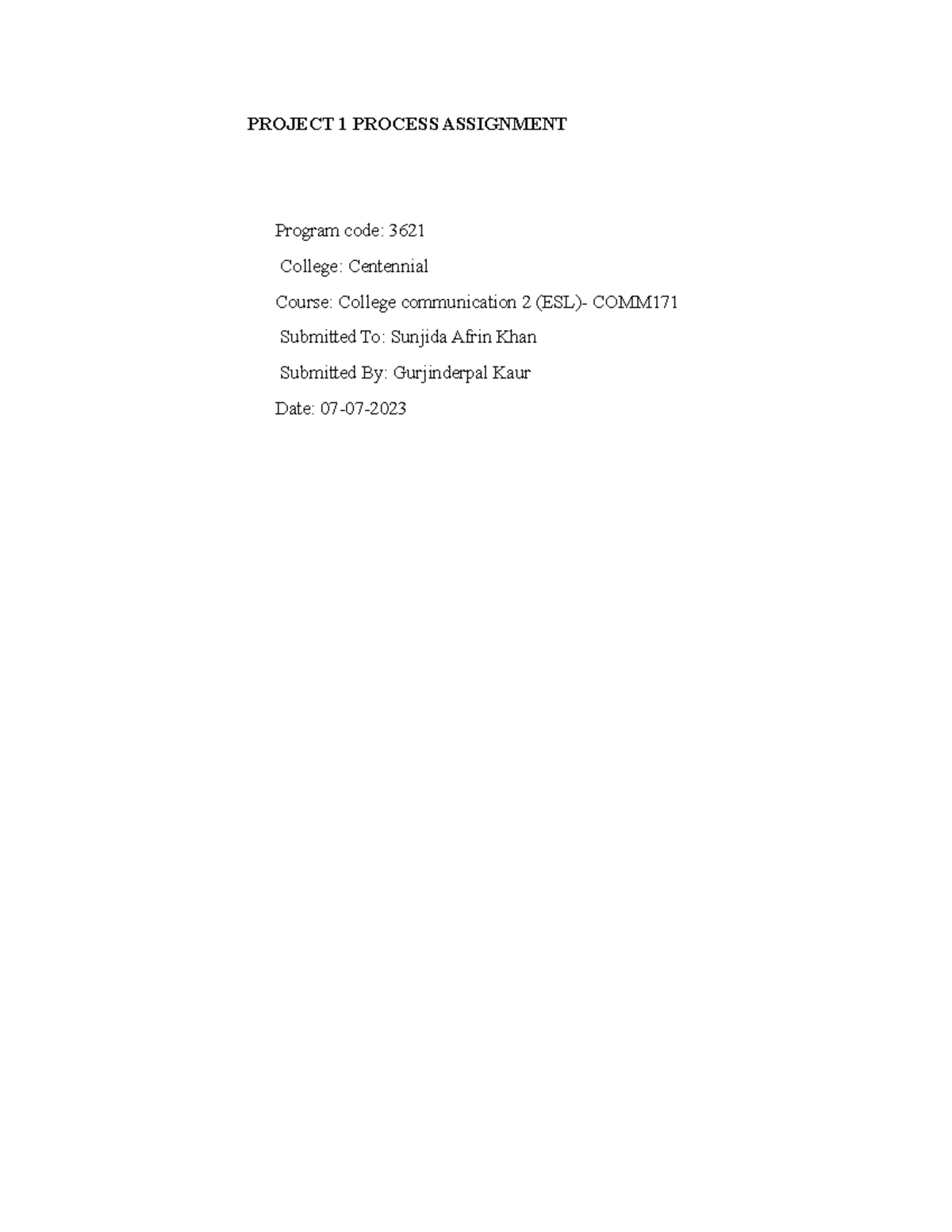 171 Gurjinder - Assignment of essay - PROJECT 1 PROCESS ASSIGNMENT ...