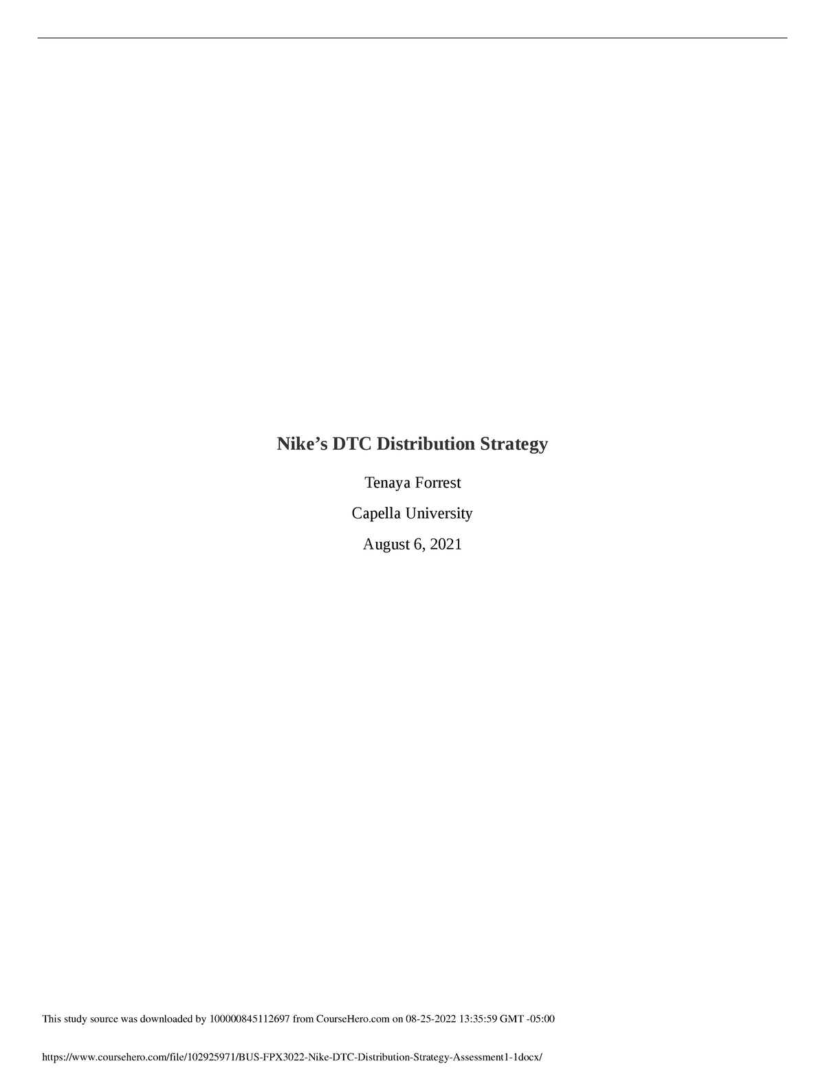 BUS Nike DTC Strategy Assessment 1 - Nike's DTC Distribution Strategy - Studocu