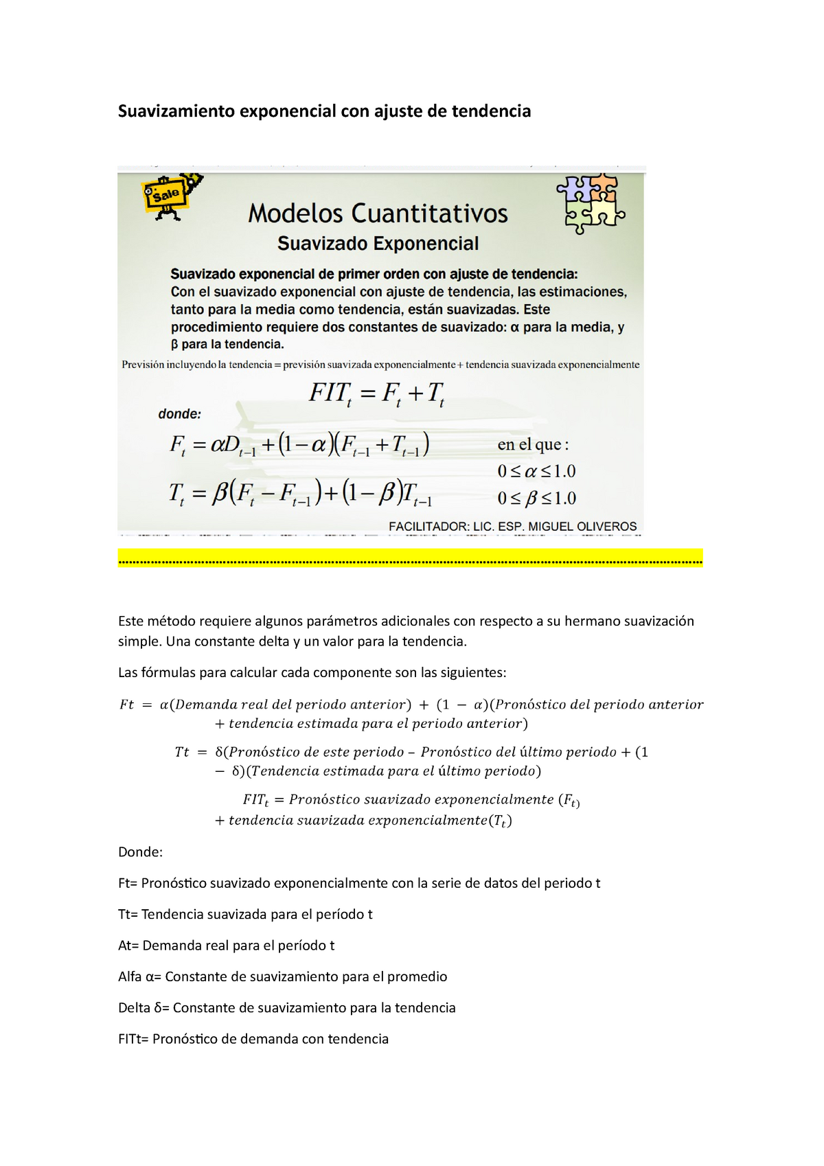 Suavizamiento Exponencial Con Ajuste De Tendencia - - Studocu