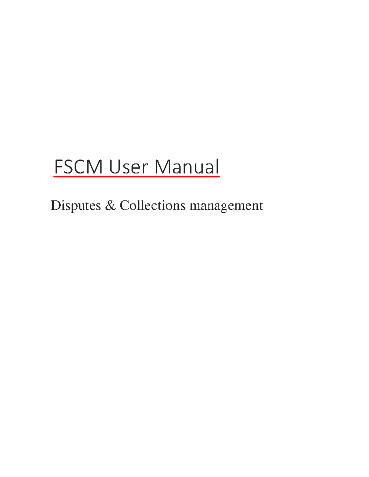 FSCM - FSCM - FSCM User Manual Disputes & Collections management ...