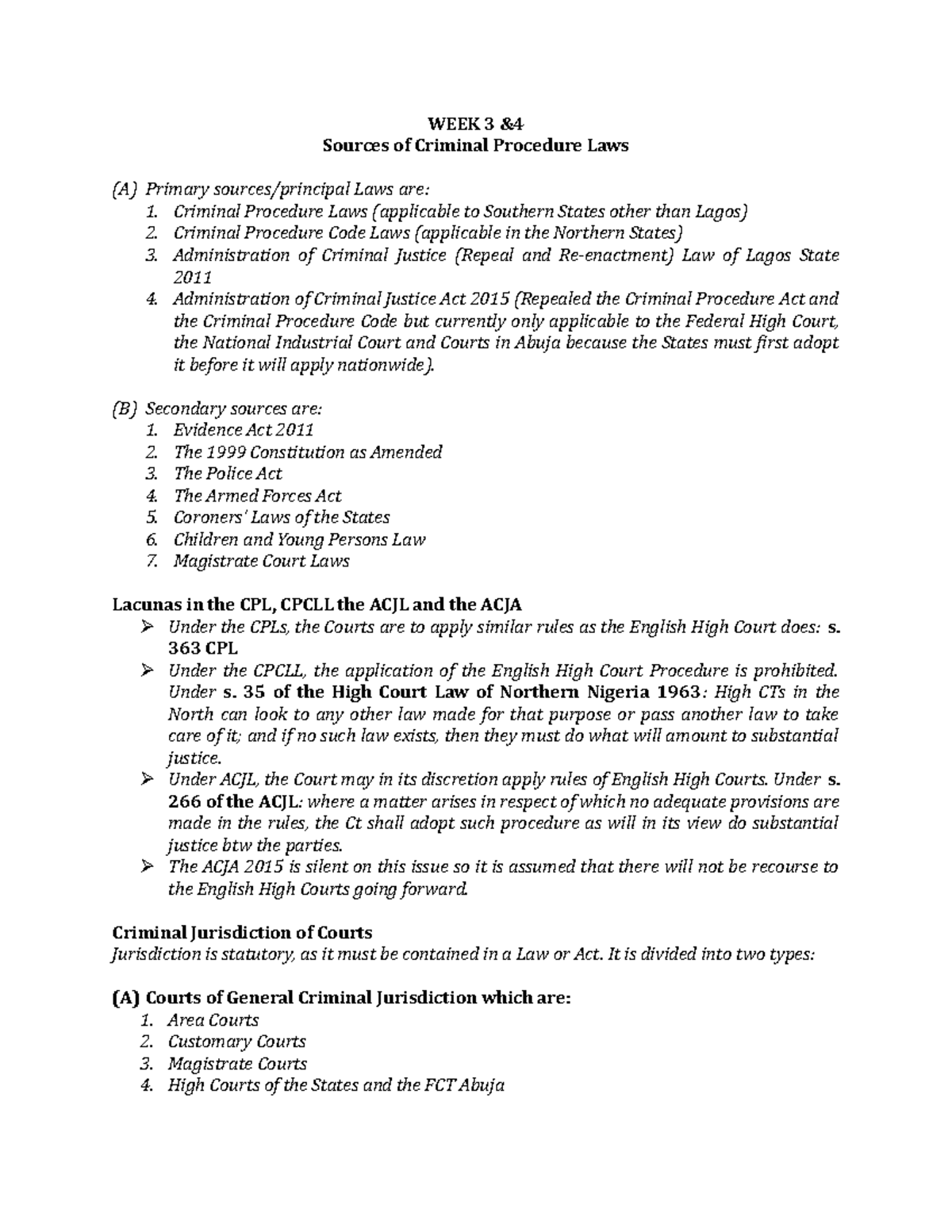 Criminallitigation WEEK 3 & Sources of Criminal Procedure Laws (A