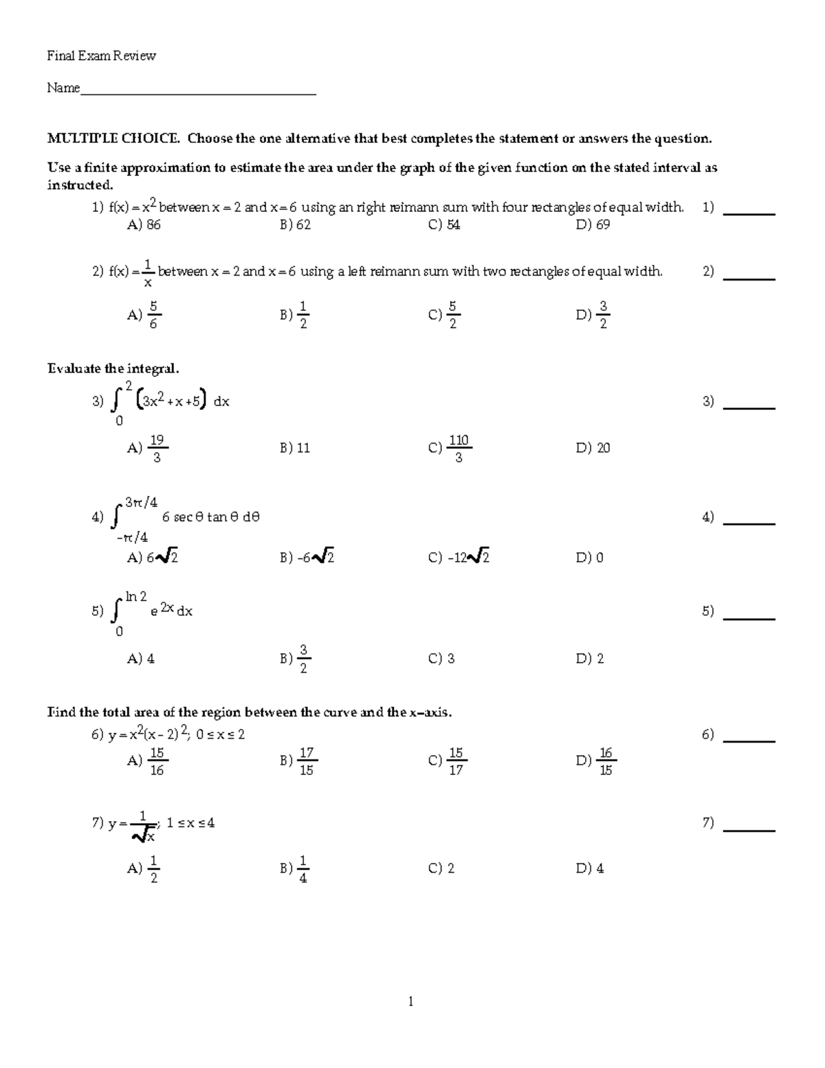 Math 113 Final Exam Practice 1 Math 113 Final Exam Practice 1