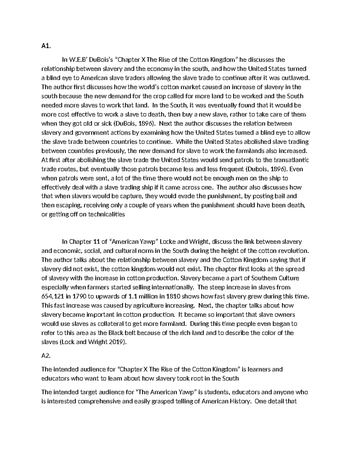 Task 1 D267 passed first attempt A1. In W.E’ DuBois’s “Chapter X The Rise of the Cotton