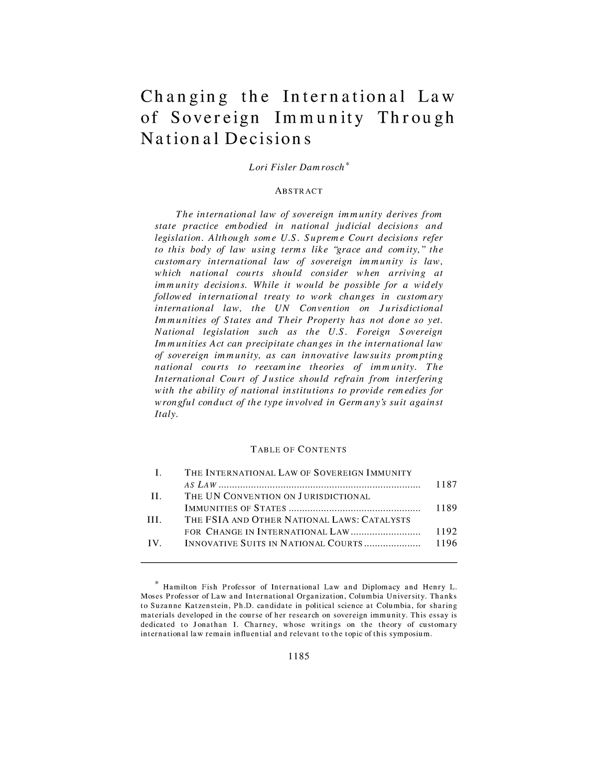 Changing The International Law Of Sovereign Immunity Through National ...