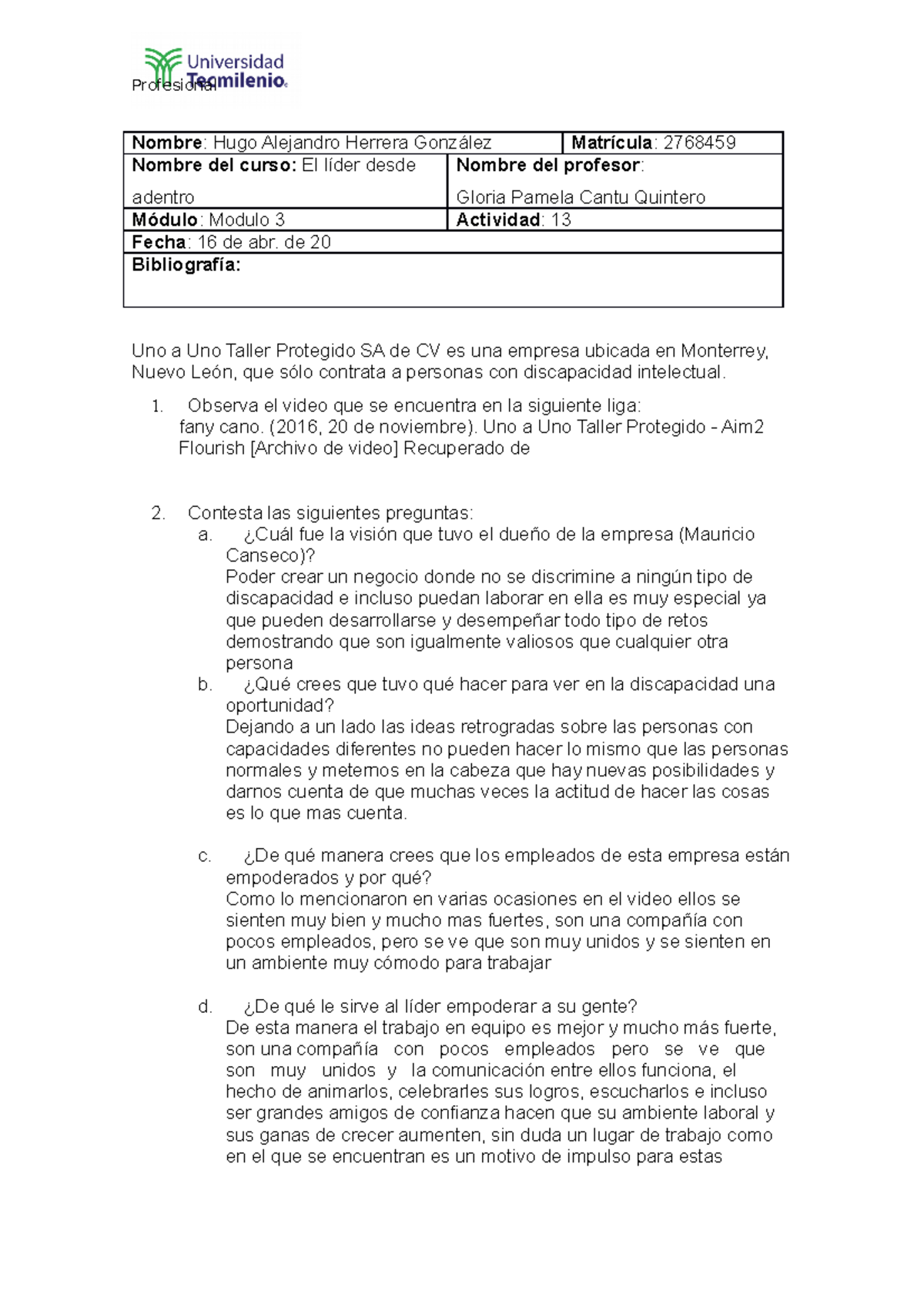 Actividad- 13 el lider desde adentro - Profesional Nombre : Hugo ...