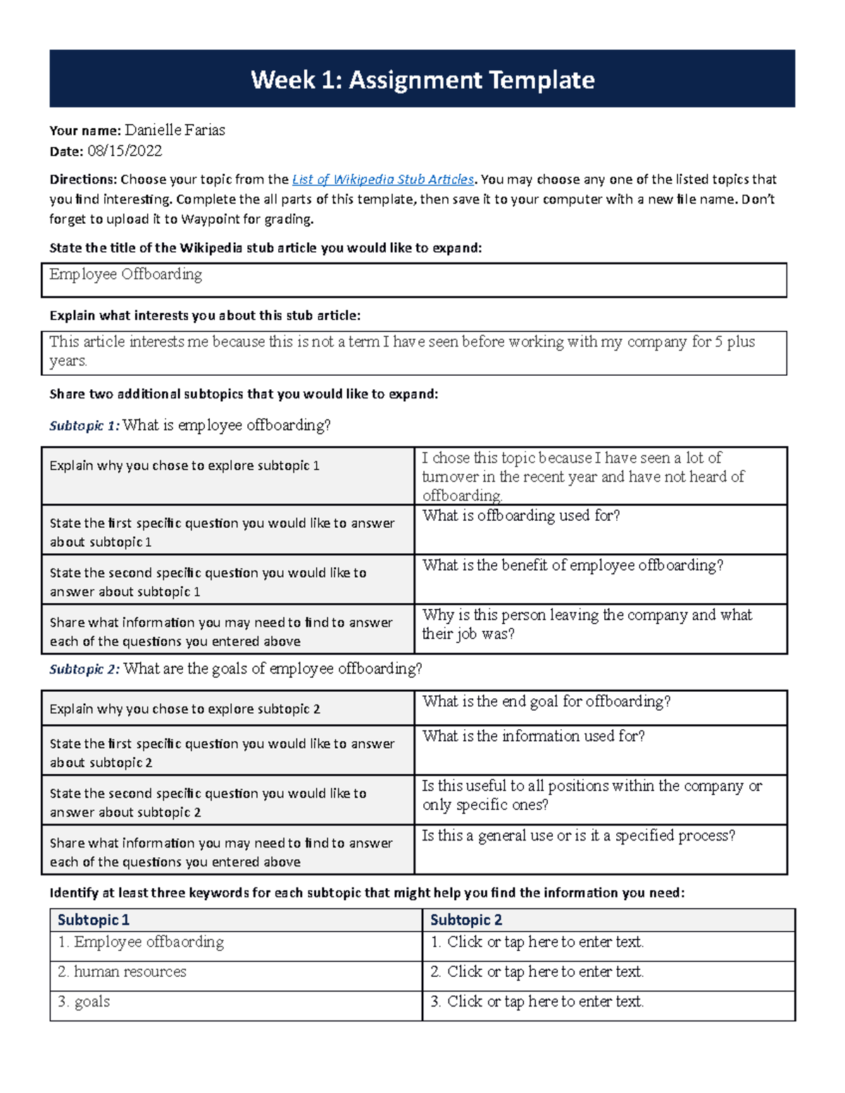 D.Farias - Week-1-Assignment - Your name: Danielle Farias Date: 08/15 ...