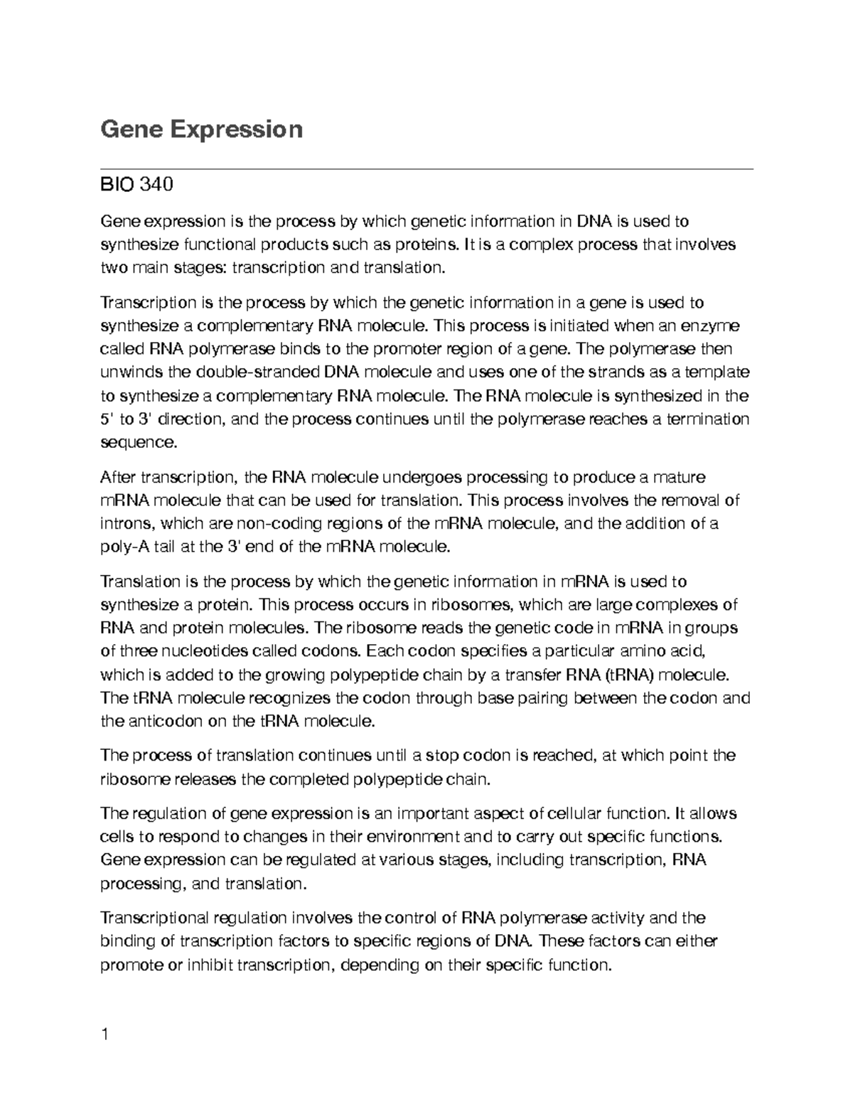 Gene Expression - Gene Expression BIO 340 Gene expression is the ...