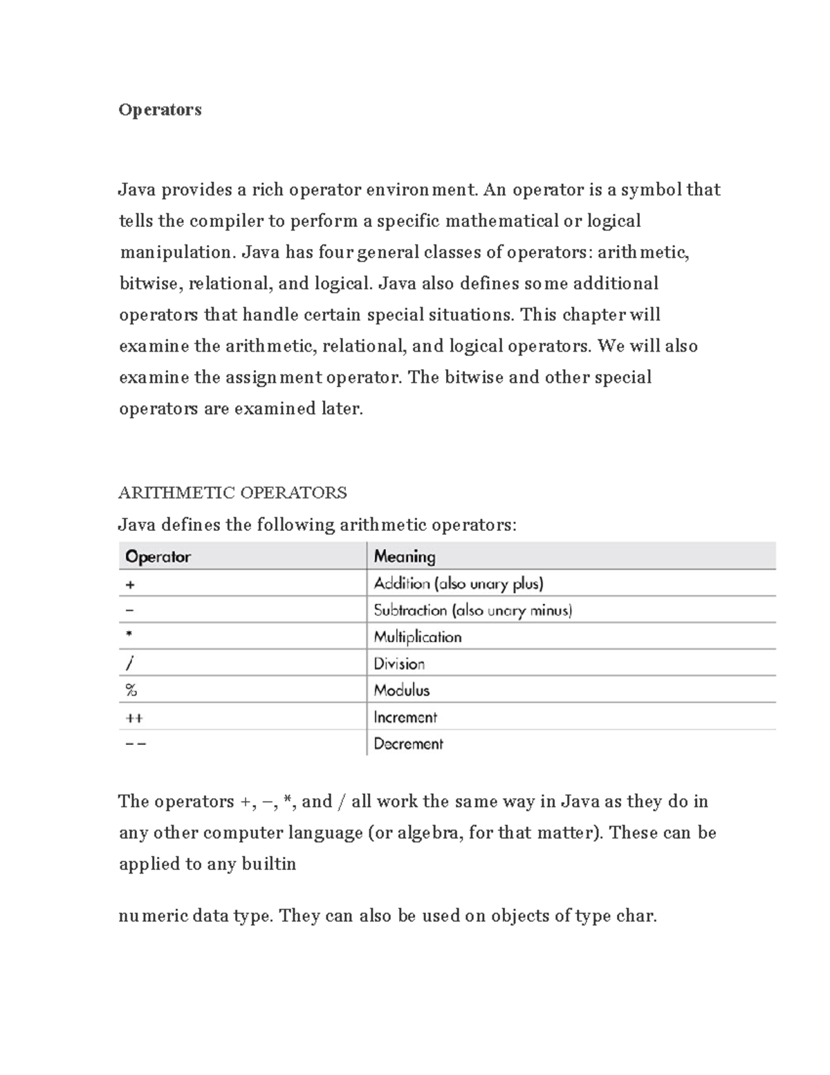 Operators - Operators Java provides a rich operator environment. An ...