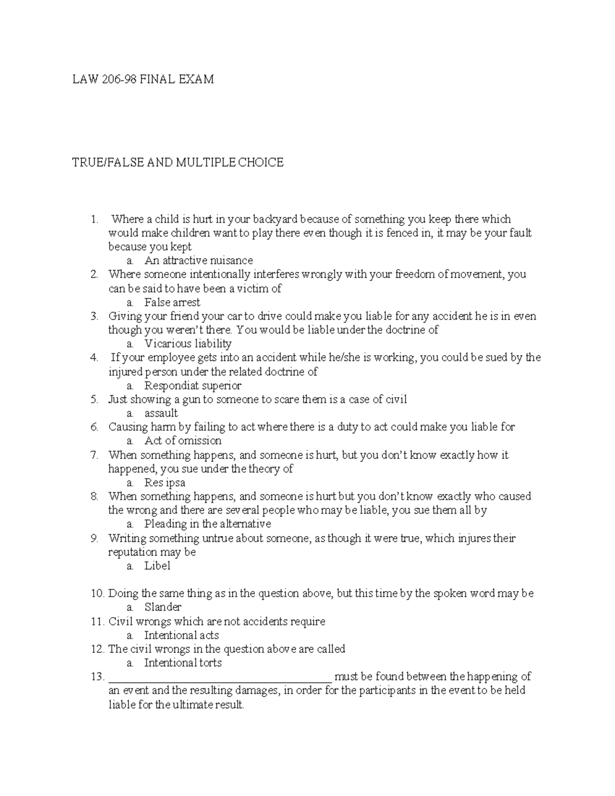 Final exam law 20698 LAW 20698 FINAL EXAM TRUE/FALSE AND MULTIPLE