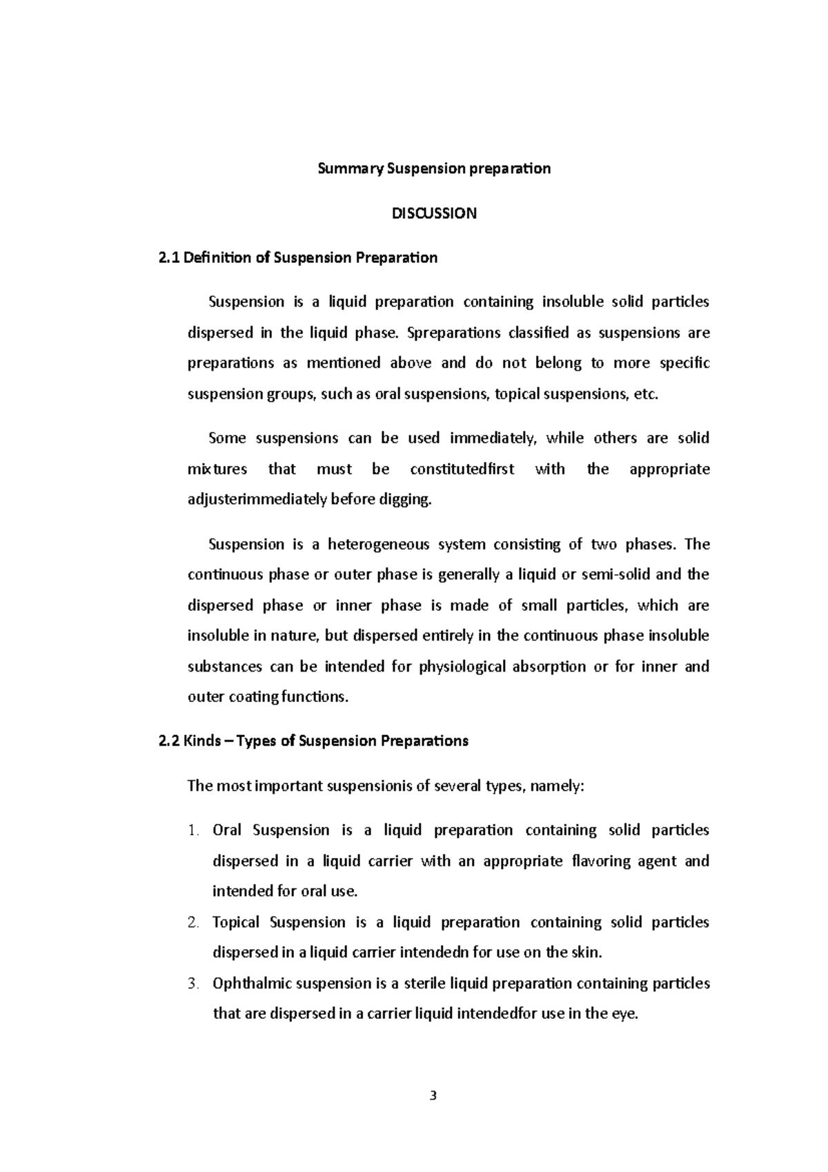 Summary Suspension preparation Summary Suspension preparation
