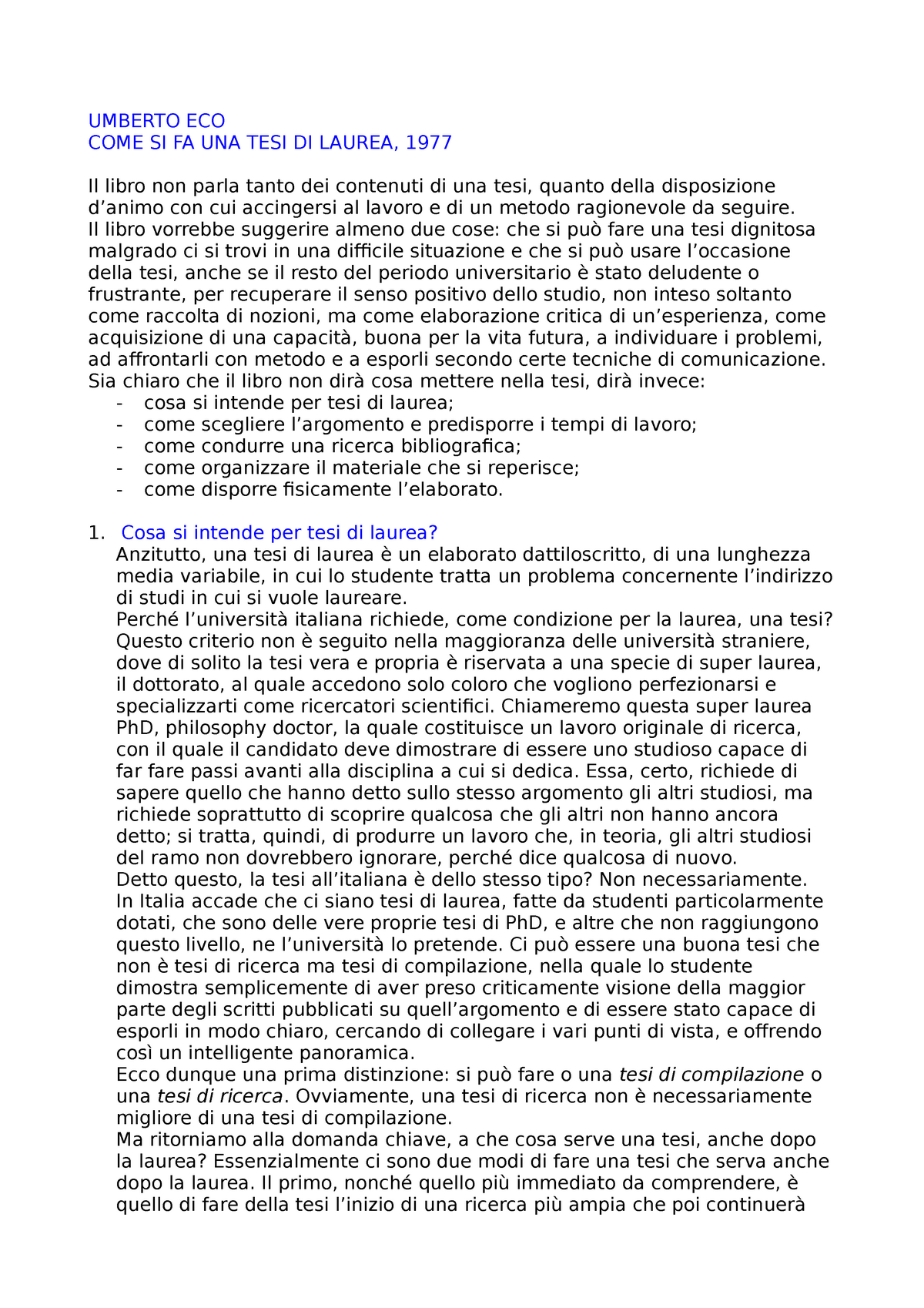 le materie umanistiche Intrattenimento Libri Saggistica Riferimento Umberto Eco Come si fa una tesi di laurea Libro 