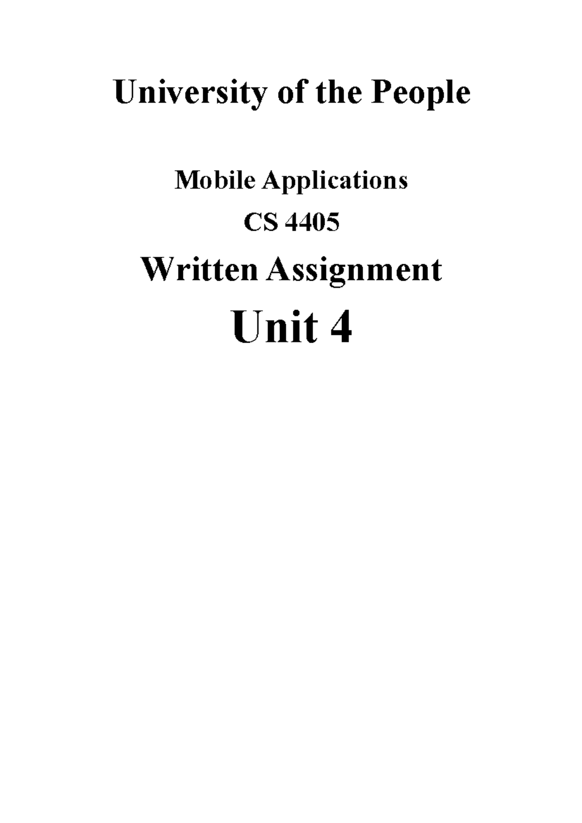 WA Unit 4 - Written Assignment - University Of The People Mobile ...