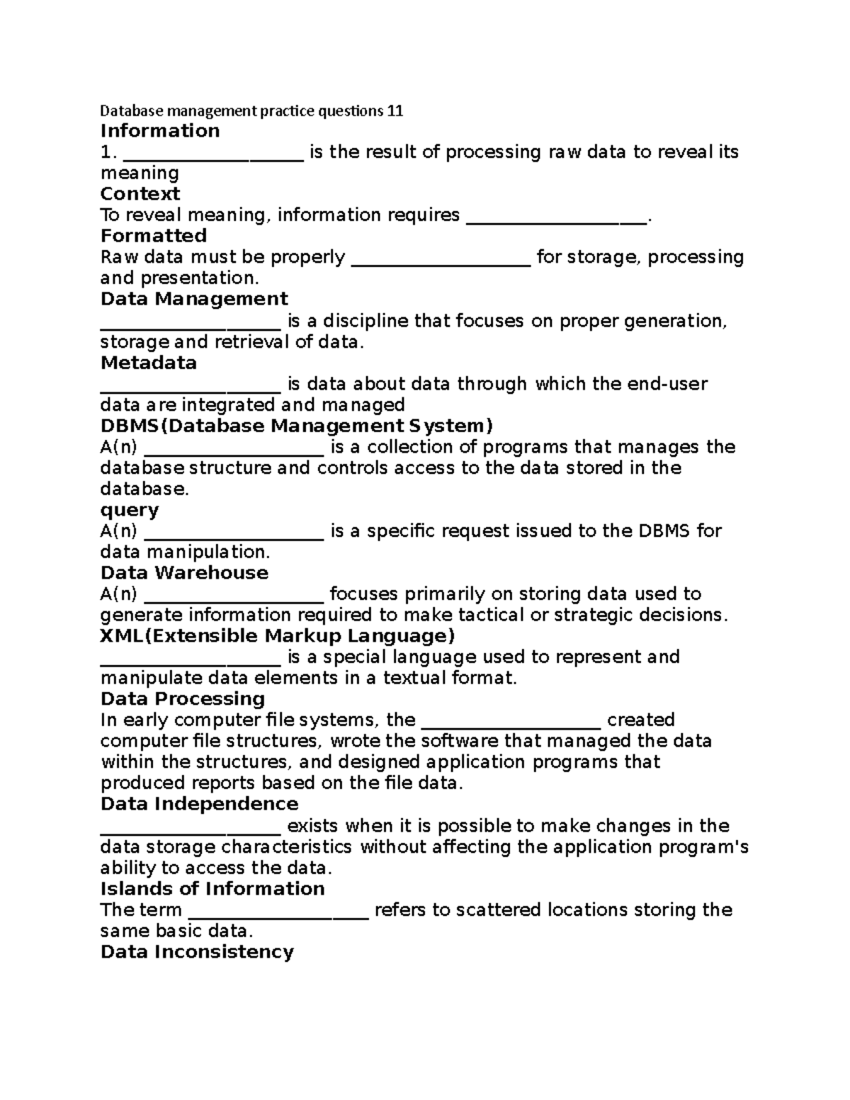 Database management practice questions 11 - Formatted Raw data must be ...