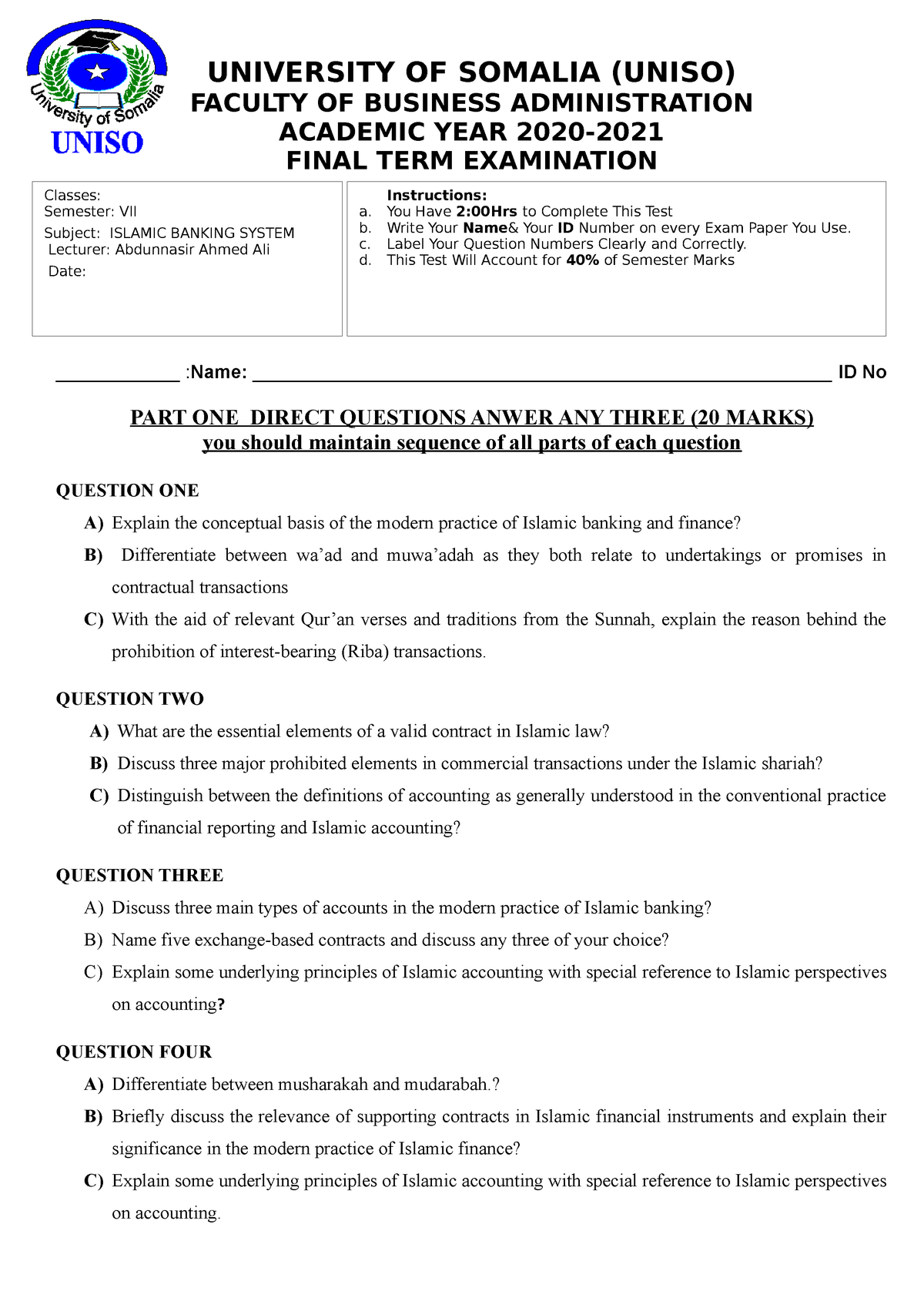 Islamic abnk midterm exam - UNIVERSITY OF SOMALIA (UNISO) FACULTY For islamic loan agreement template